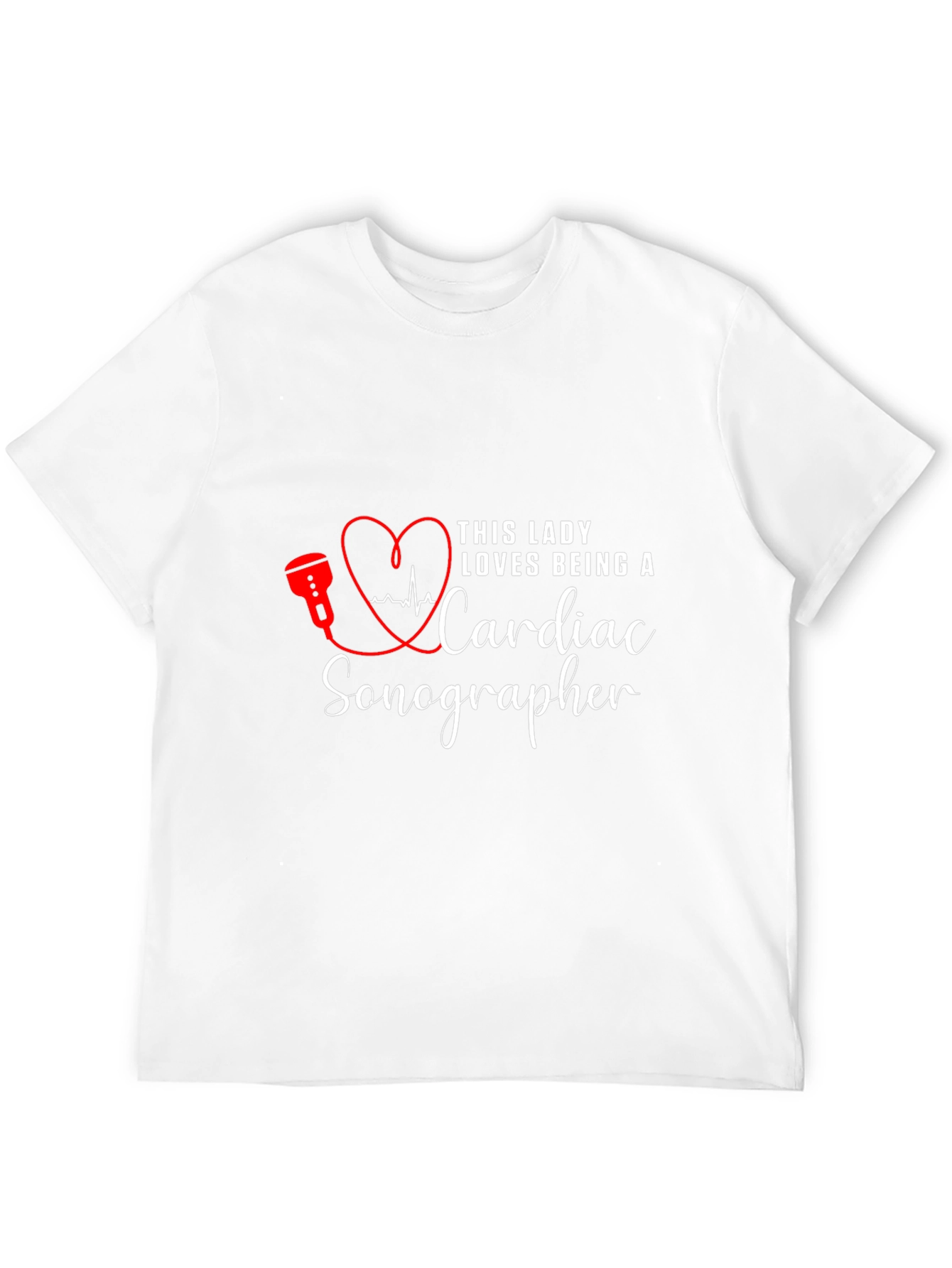 Cardiac Sonographer Tee - Love What You Do!