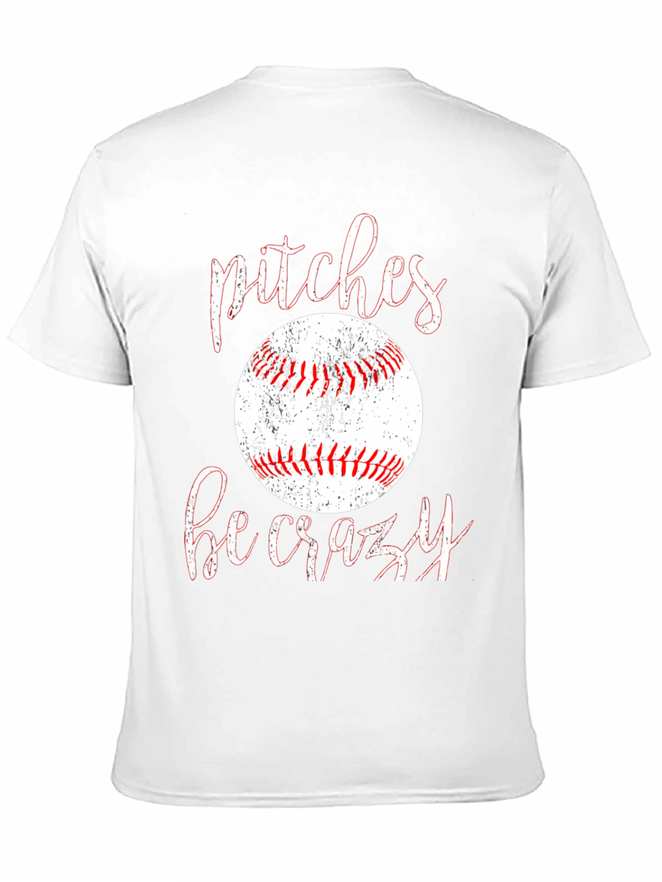 Pitches Be Crazy Baseball Graphic Tee