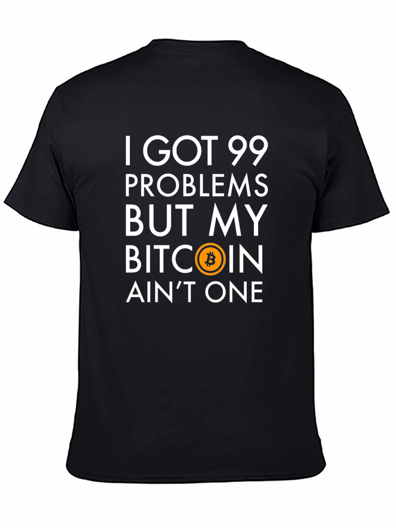 Bitcoin T-Shirt: 99 Problems Crypto Tee