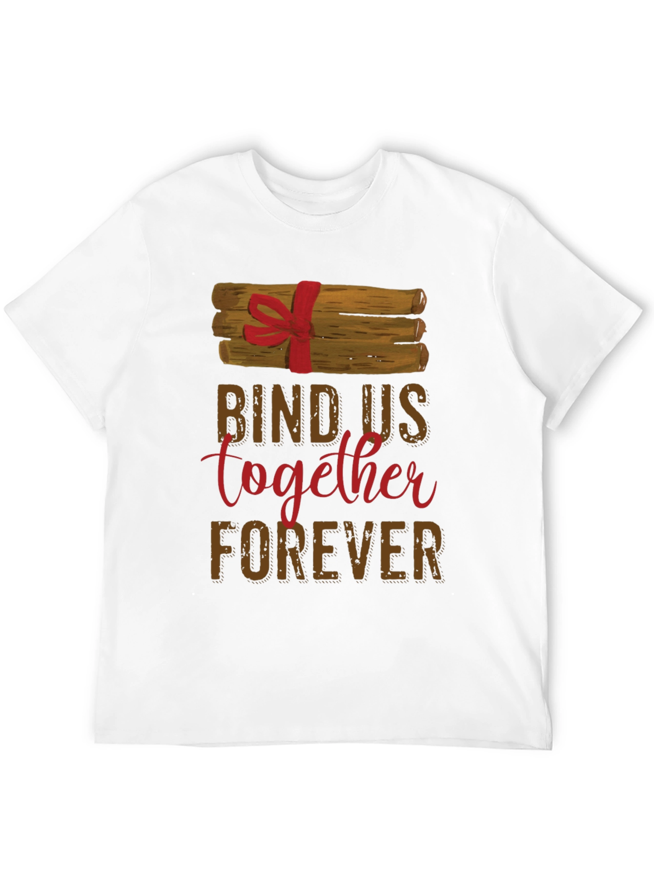 Bind Us Together Forever T-Shirt