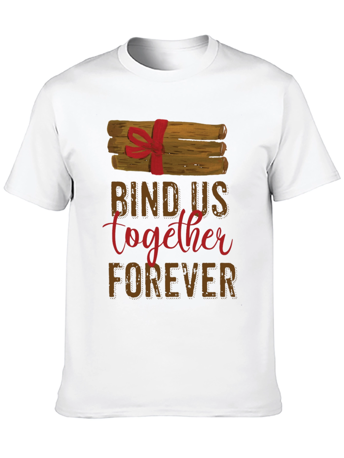 Bind Us Together Forever T-Shirt