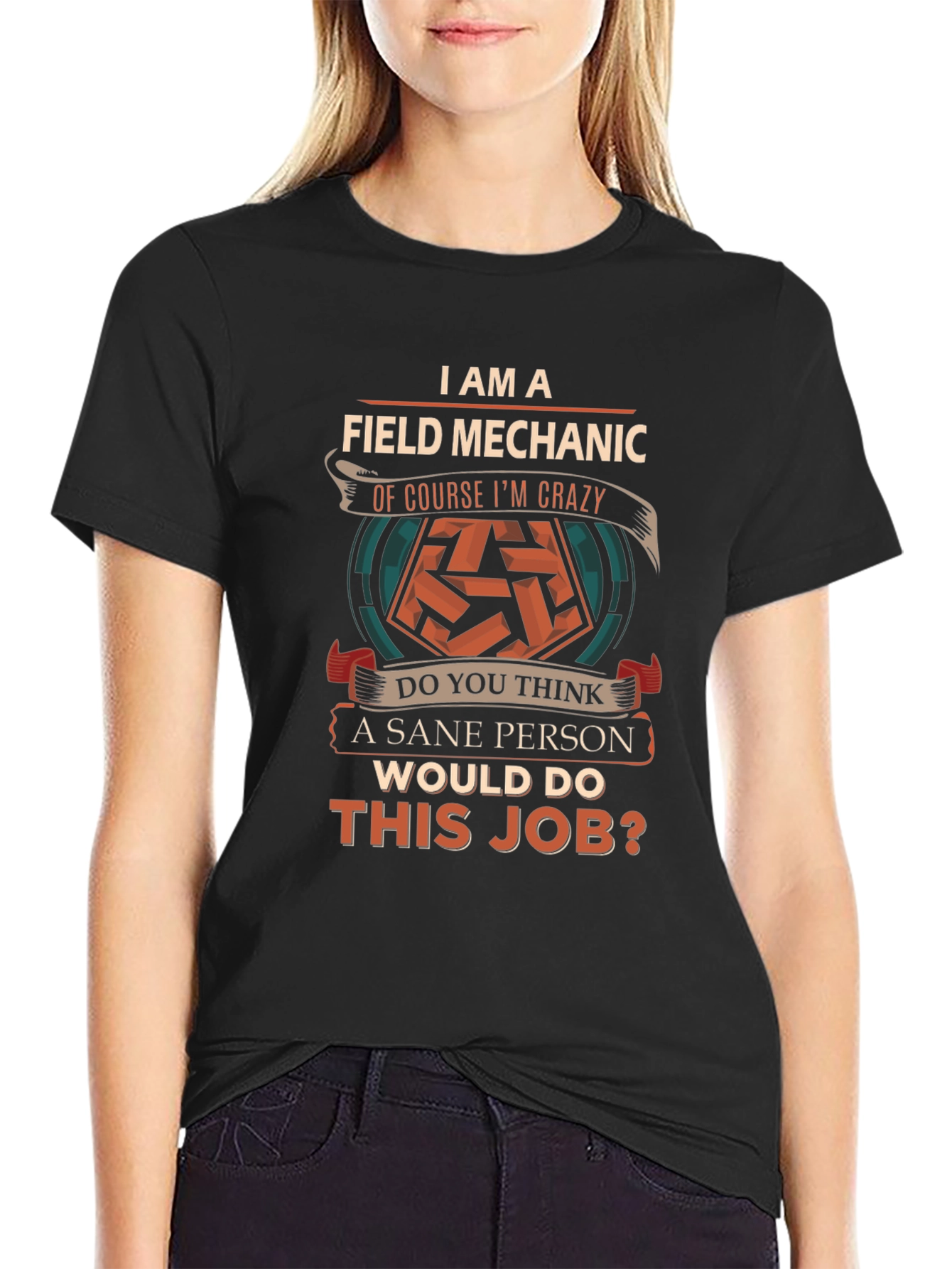 Field Mechanic Crazy T-Shirt