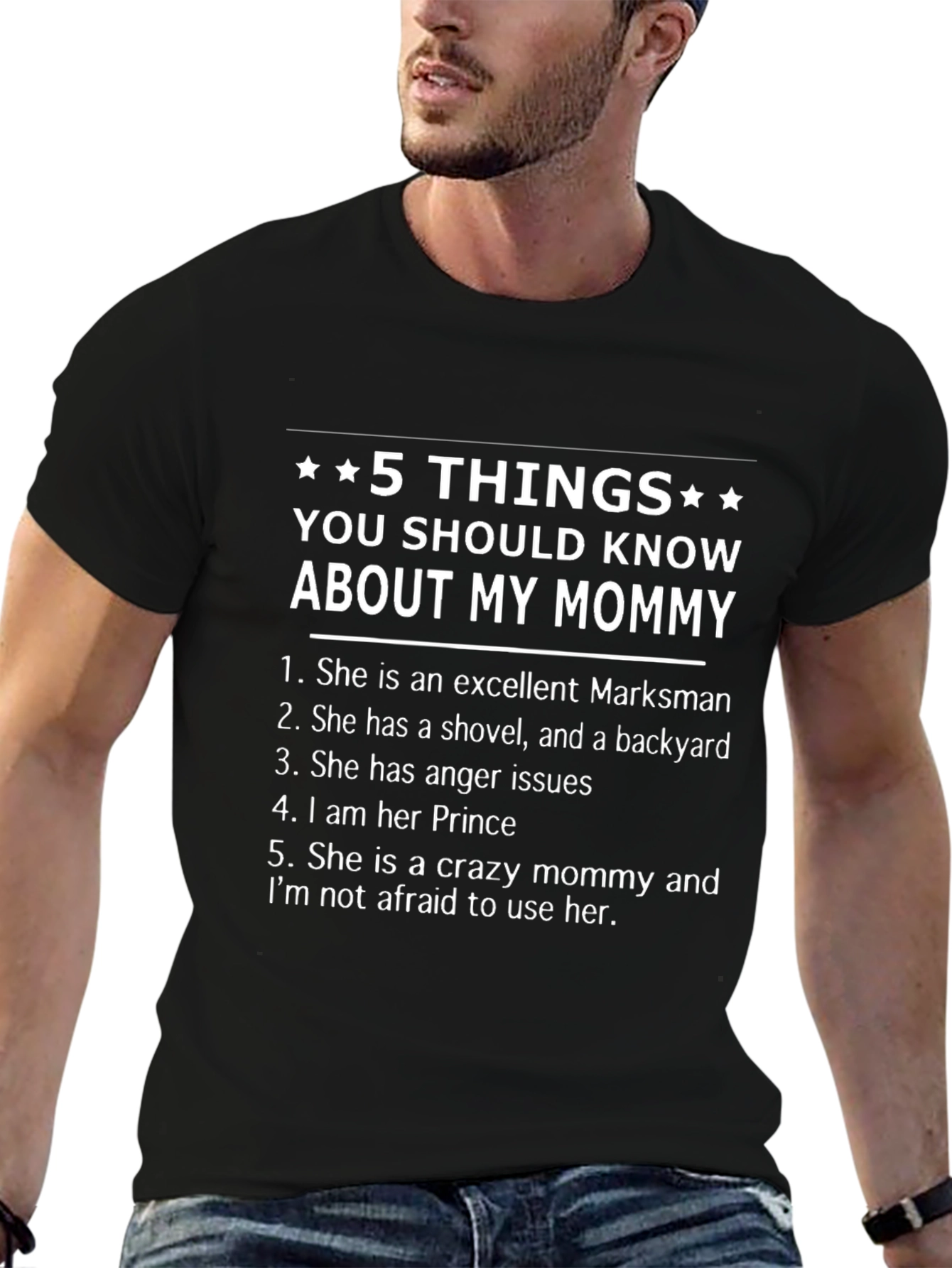 5 Things About My Mommy Black T-Shirt