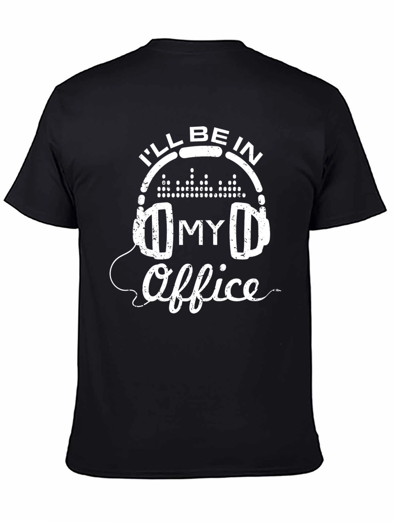 Ill Be In My Office Music Lover Graphic Tee