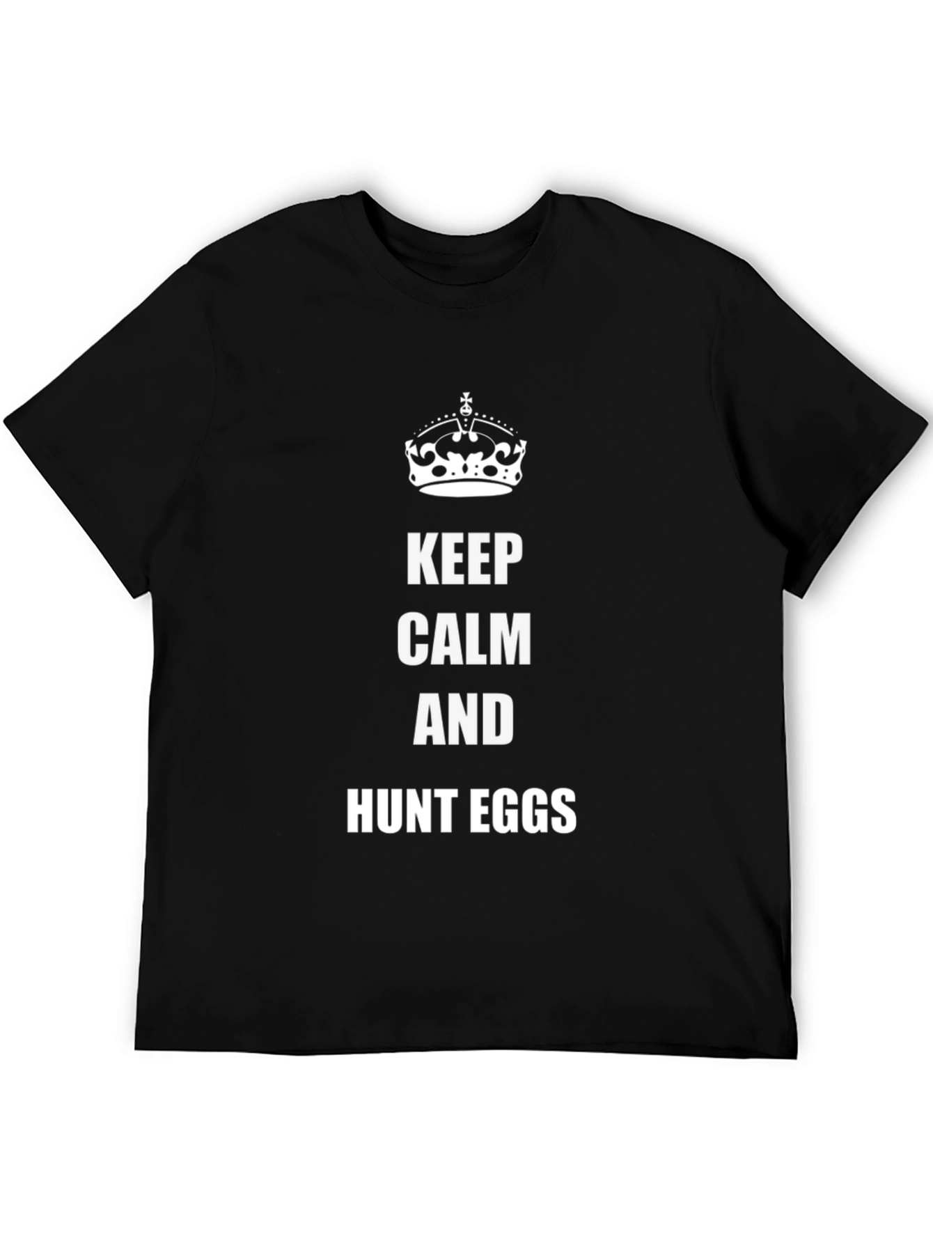 Keep Calm and Hunt Eggs T-Shirt