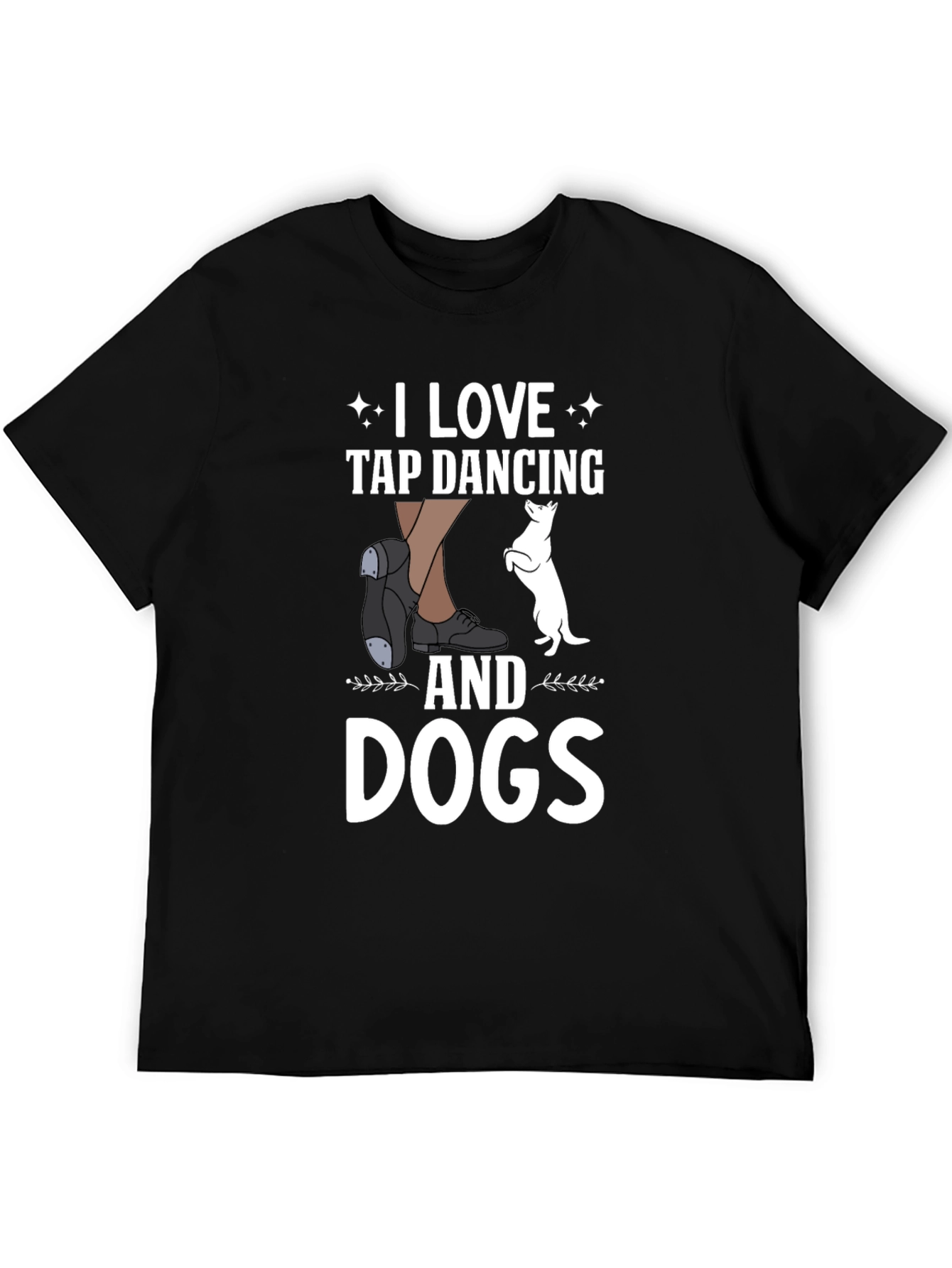 I Love Tap Dancing and Dogs Black T-Shirt
