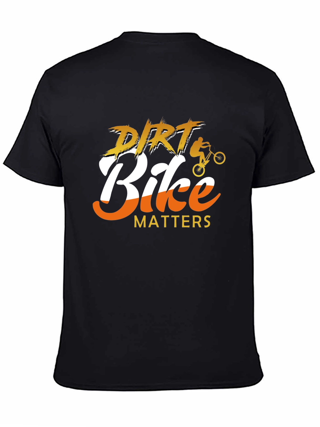 Dirt Bike Matters Graphic Tee - Motocross Enthusiast T-Shirt