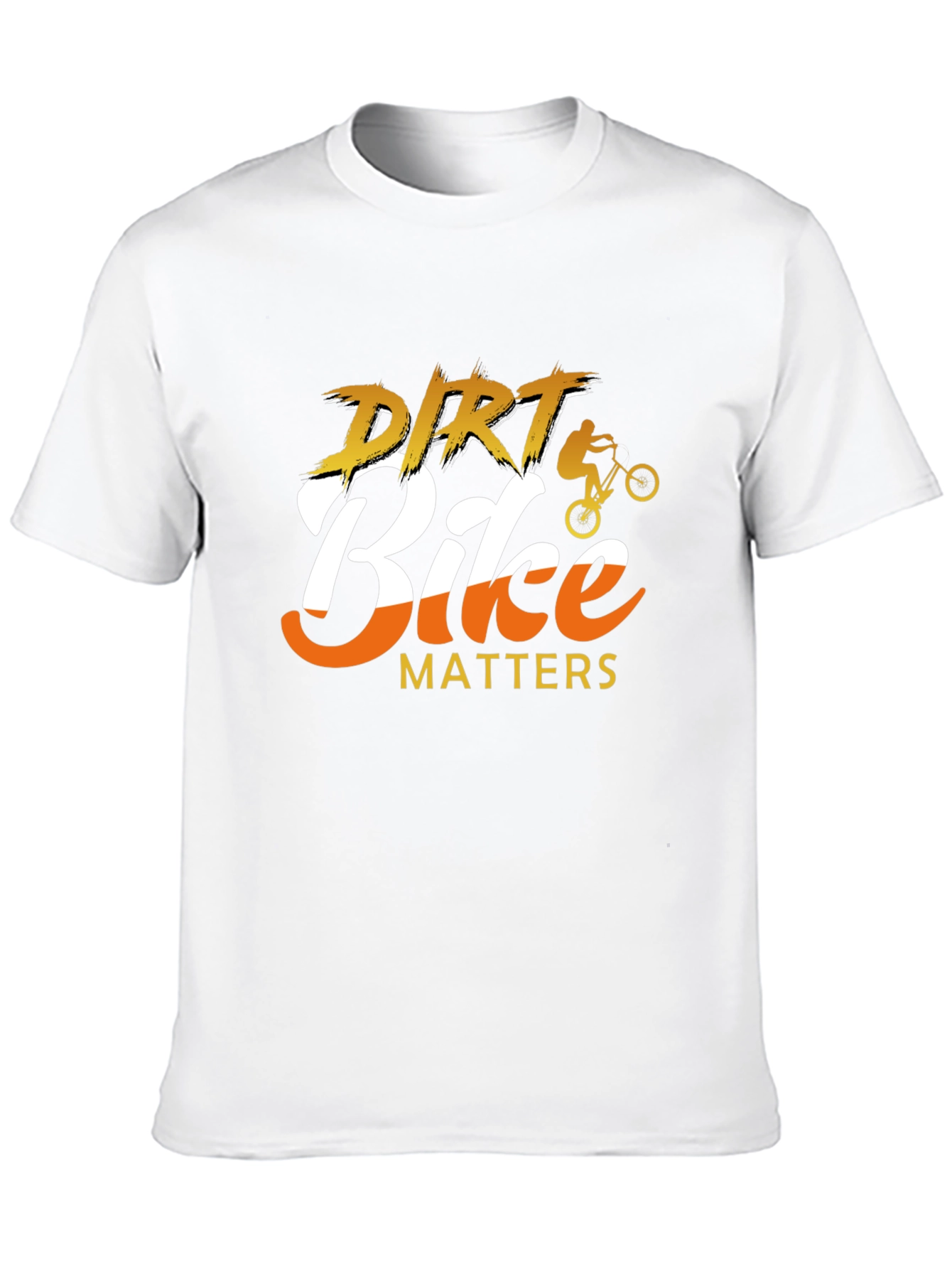 Dirt Bike Matters Graphic Tee - Motocross Enthusiast T-Shirt