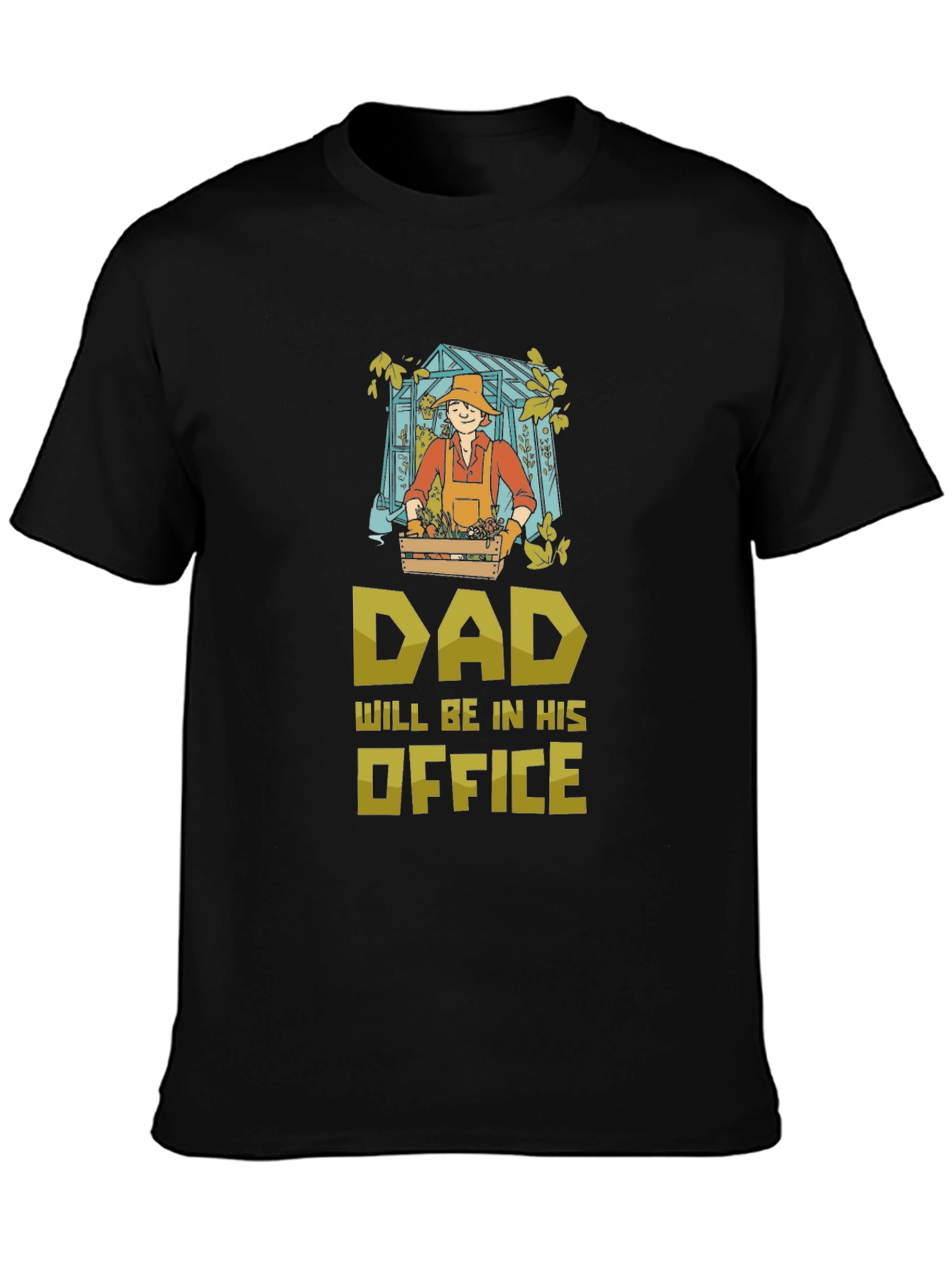 Dads Office Gardening T-Shirt