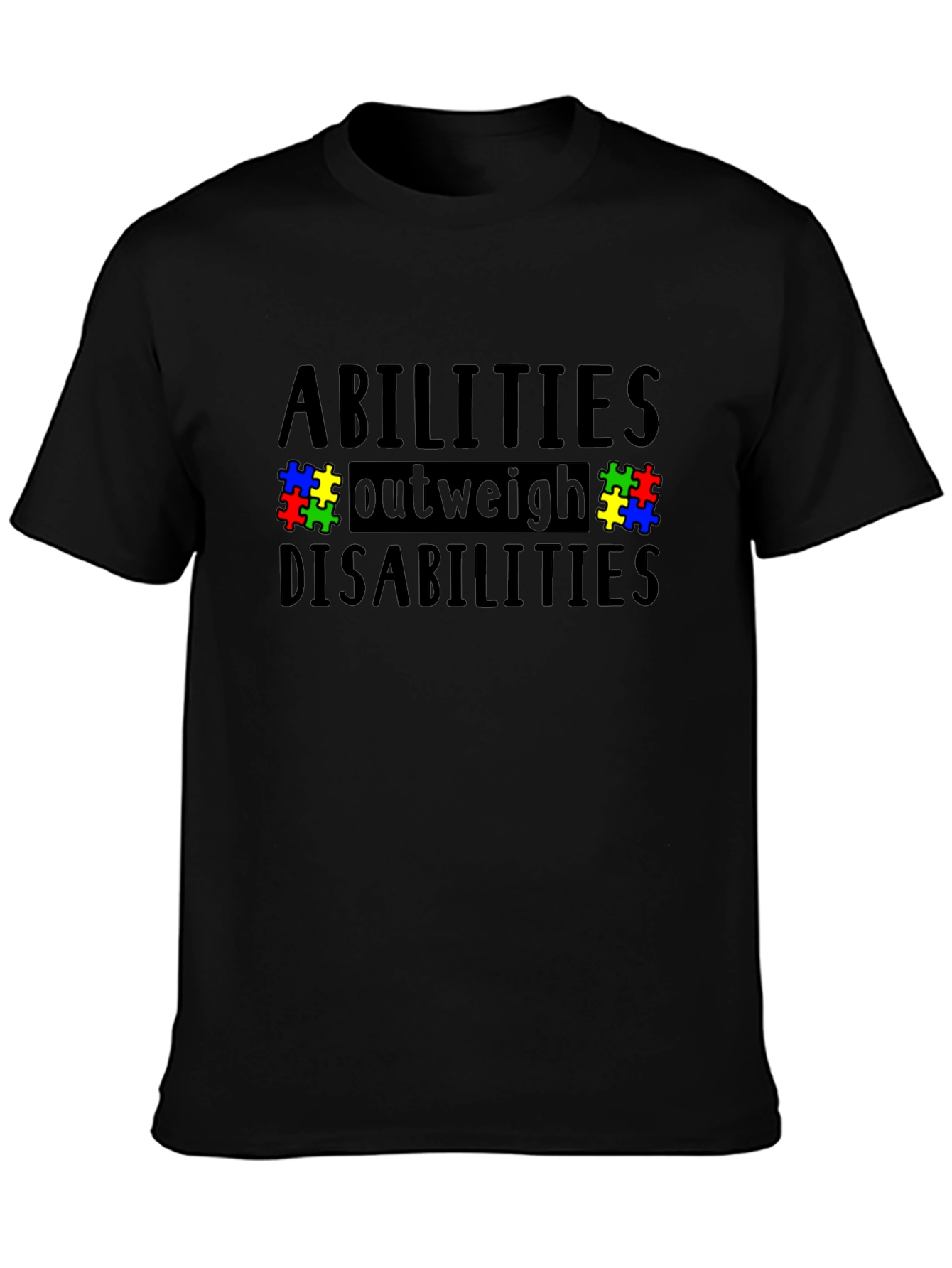 Abilities Outweigh Disabilities Awareness Tee