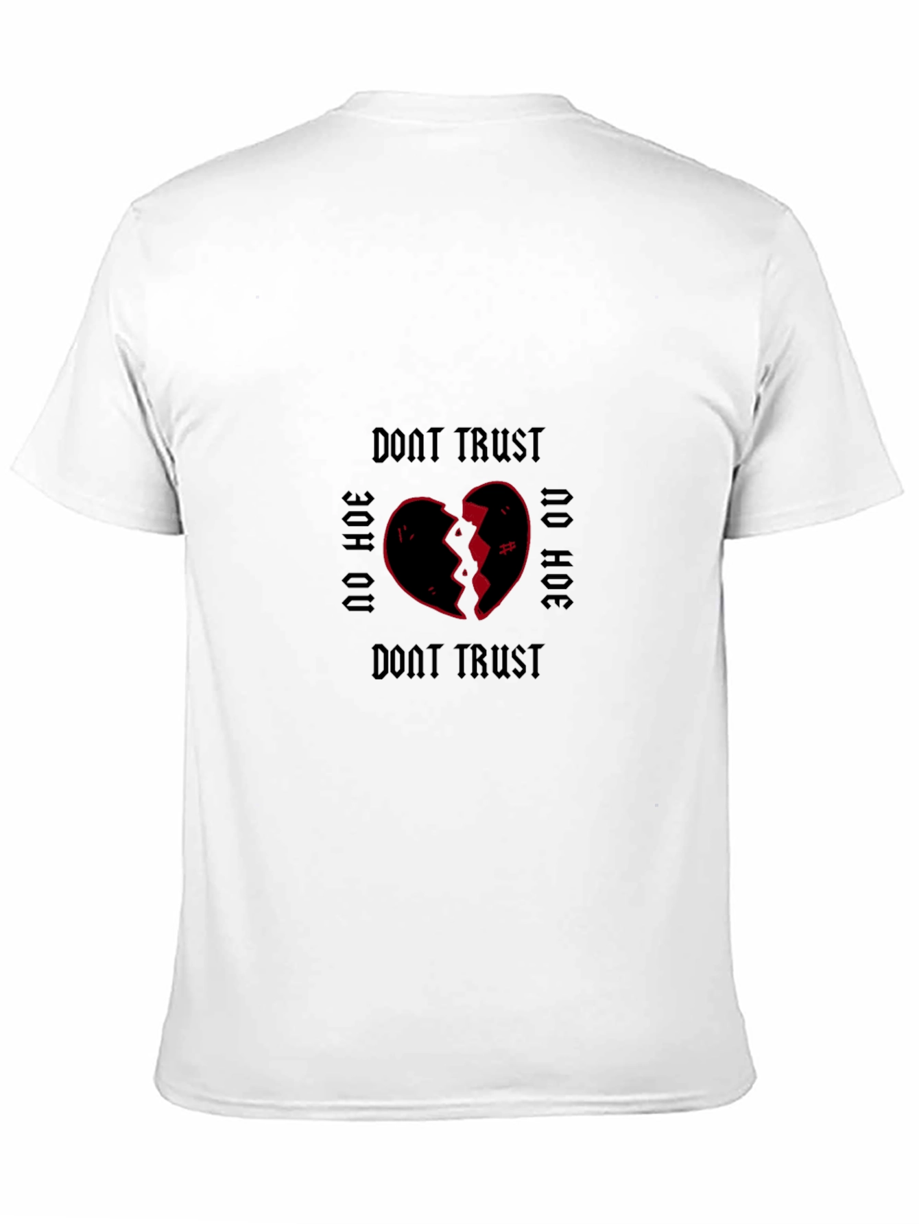 Dont Trust No Hoe Graphic Tee - Black