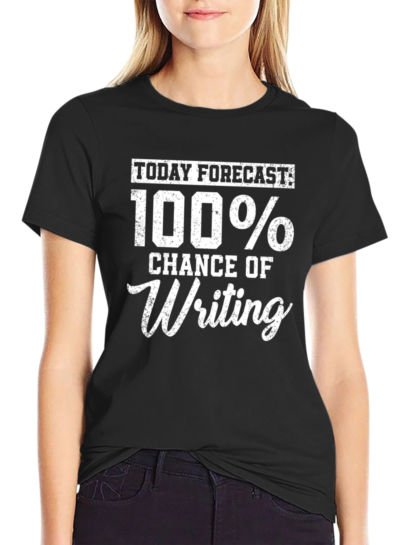 Funny Writing T-Shirt - 100% Chance of Writing