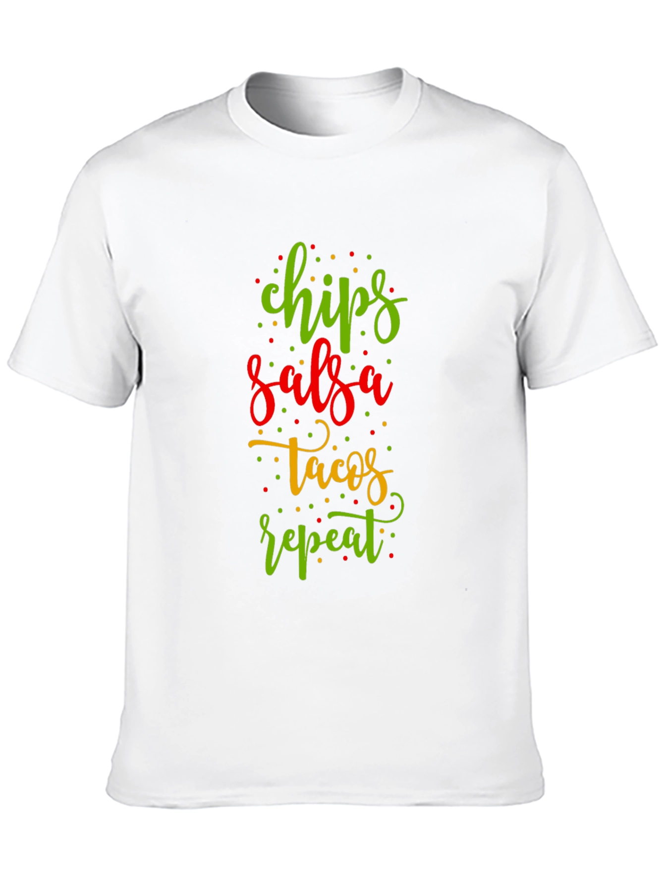 Chips Salsa Tacos Repeat Funny Graphic Tee