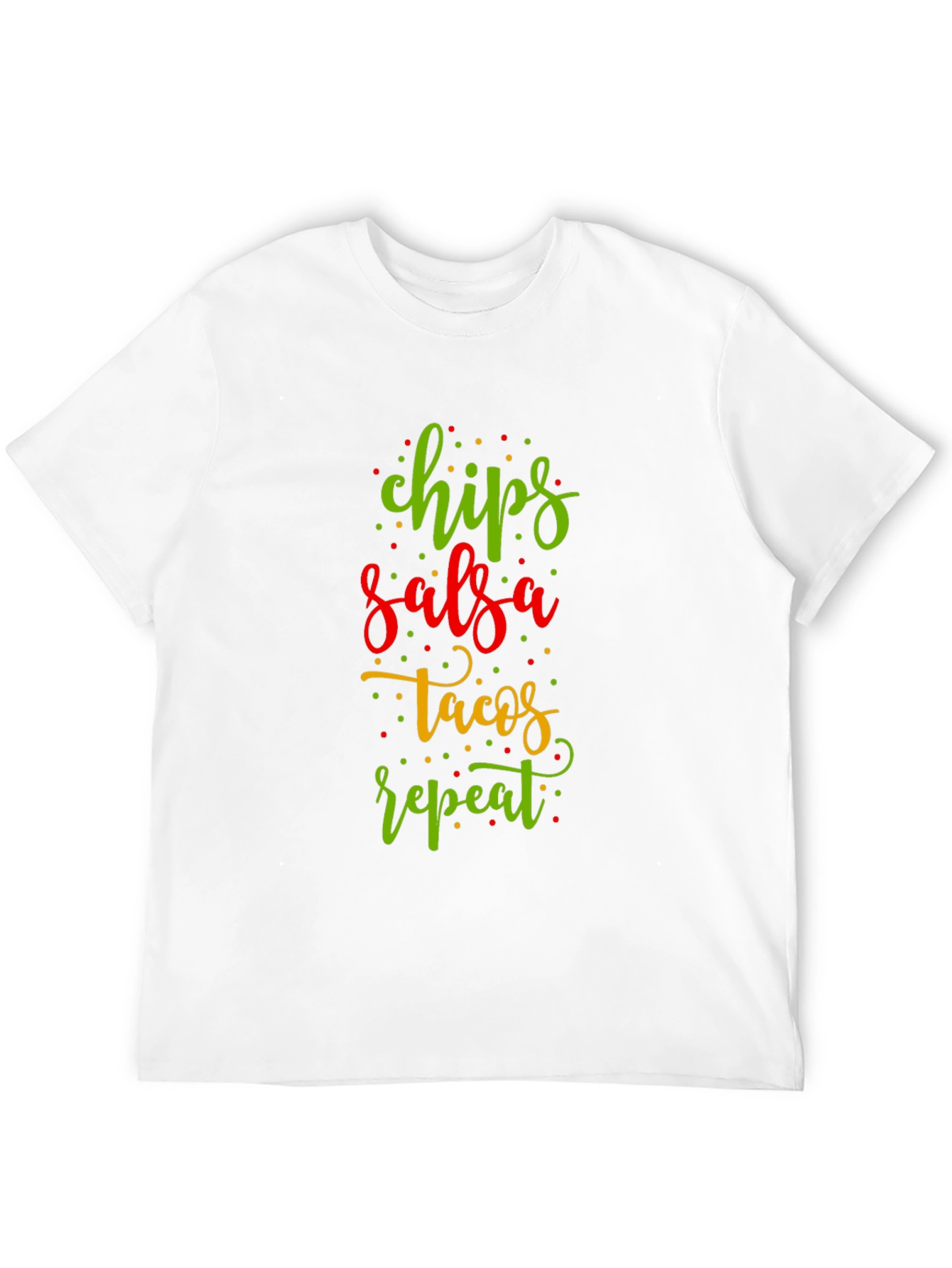 Chips Salsa Tacos Repeat Funny Graphic Tee
