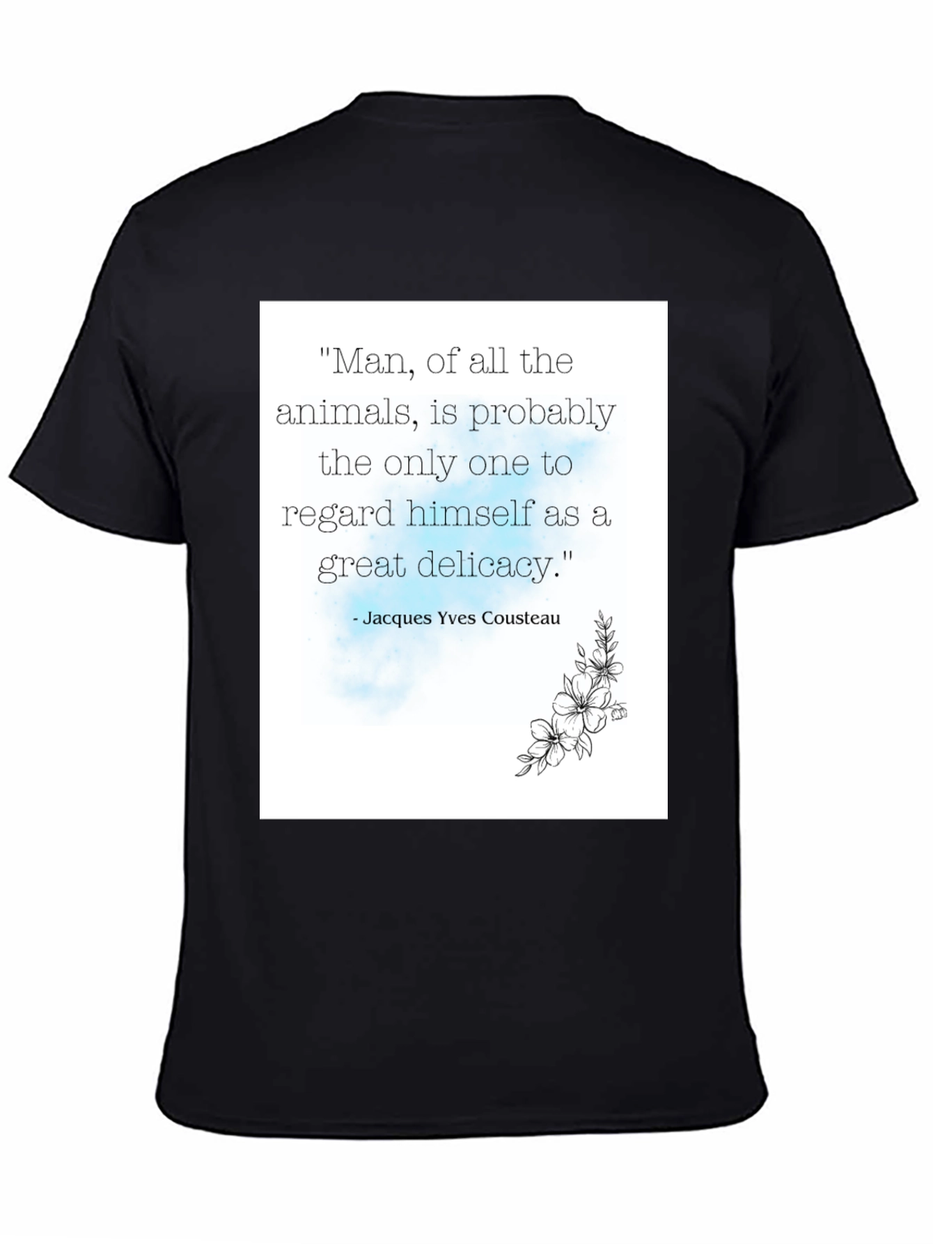 Jacques Cousteau Quote T-Shirt