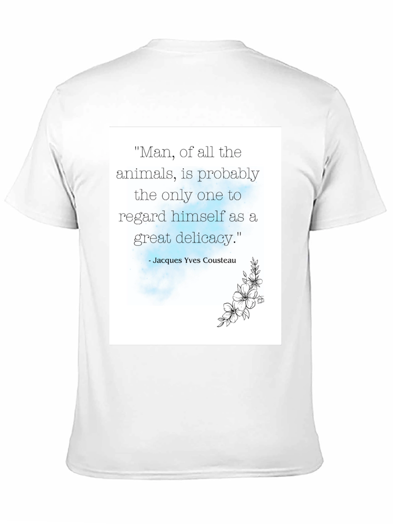 Jacques Cousteau Quote T-Shirt