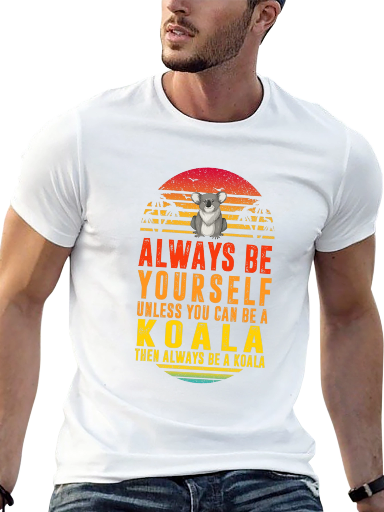 Always Be Yourself Koala Graphic T-Shirt