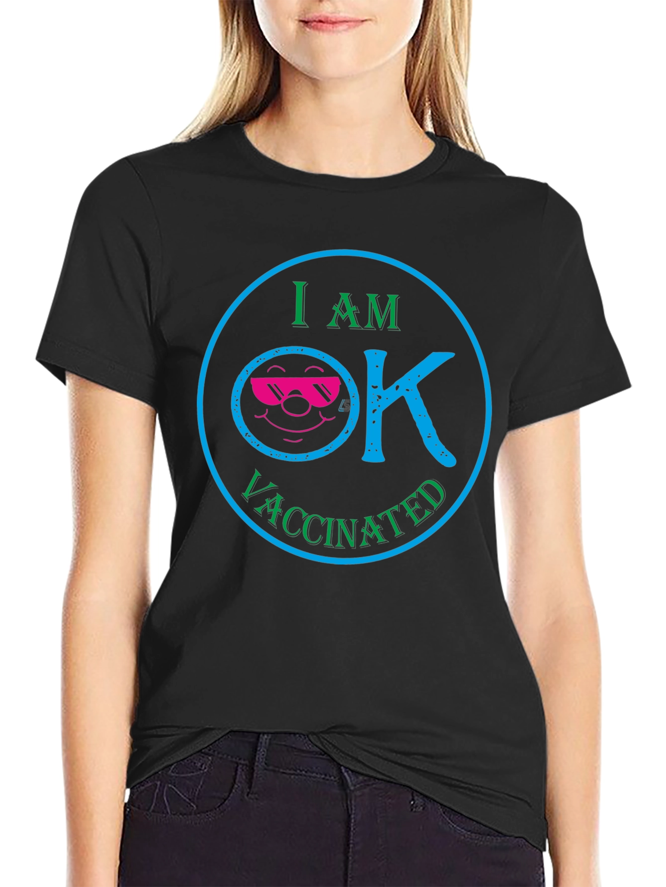 I am OK Vaccinated T-Shirt