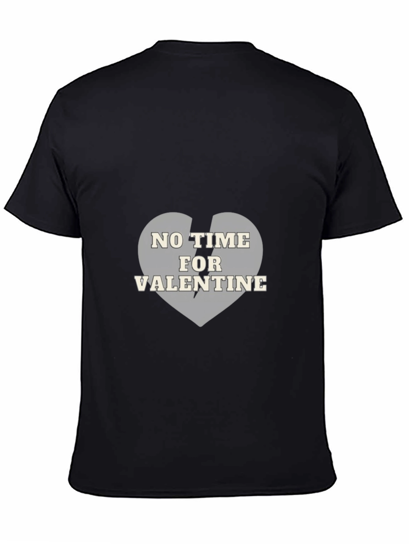 No Time For Valentine T-Shirt