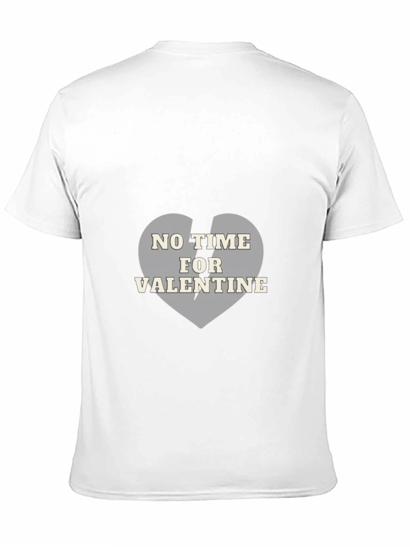 No Time For Valentine T-Shirt
