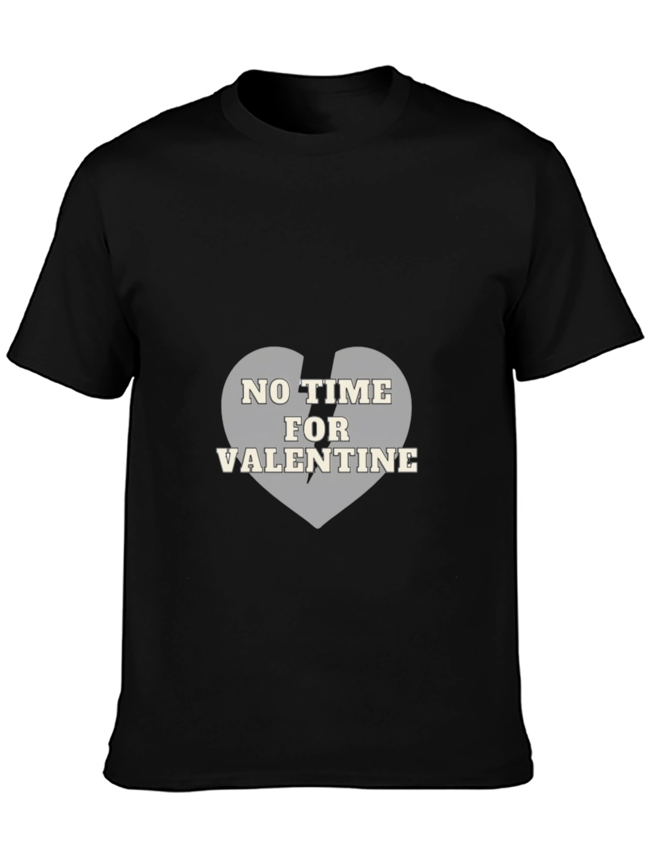 No Time For Valentine T-Shirt
