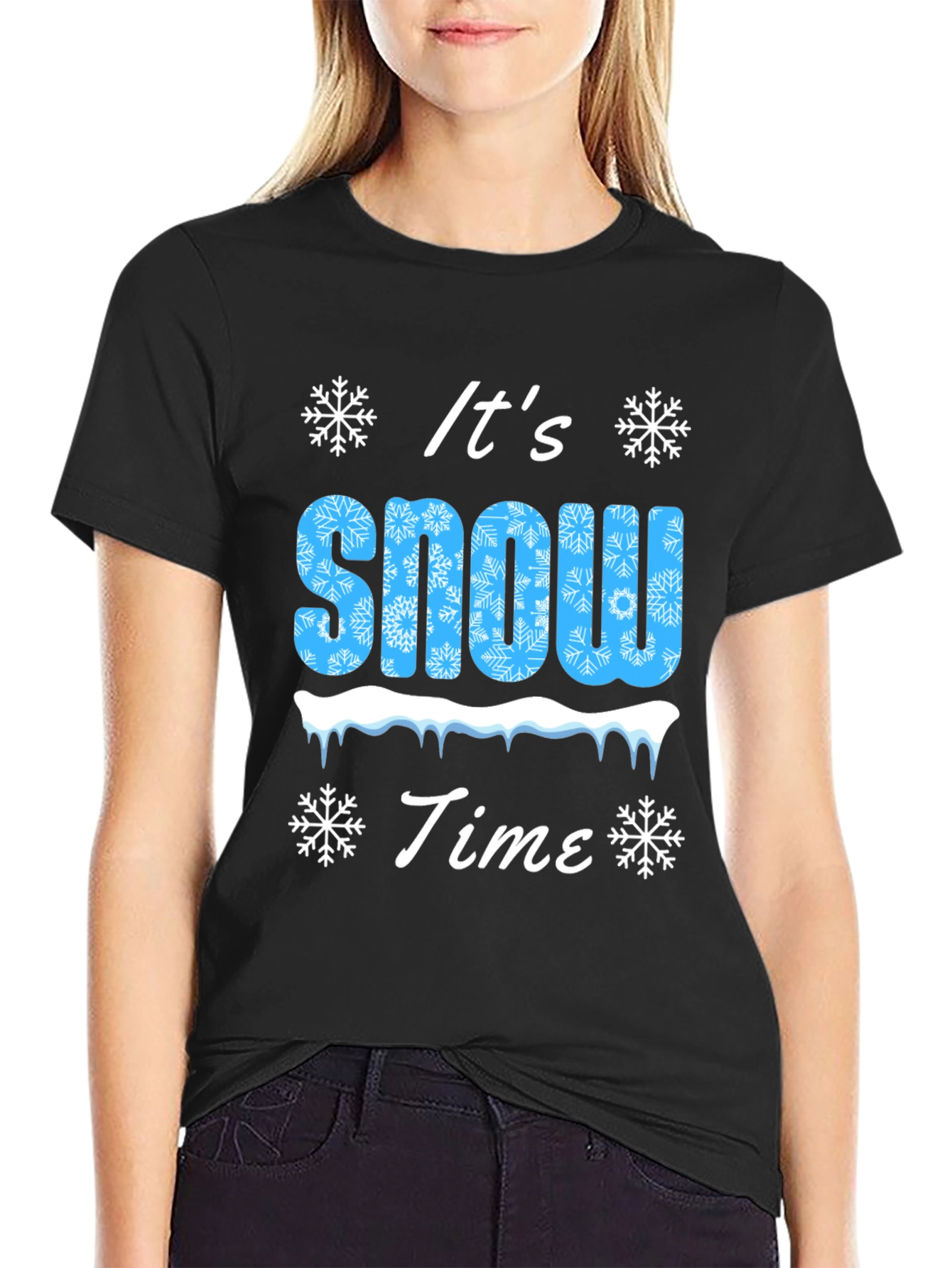 Its Snow Time! Holiday T-Shirt