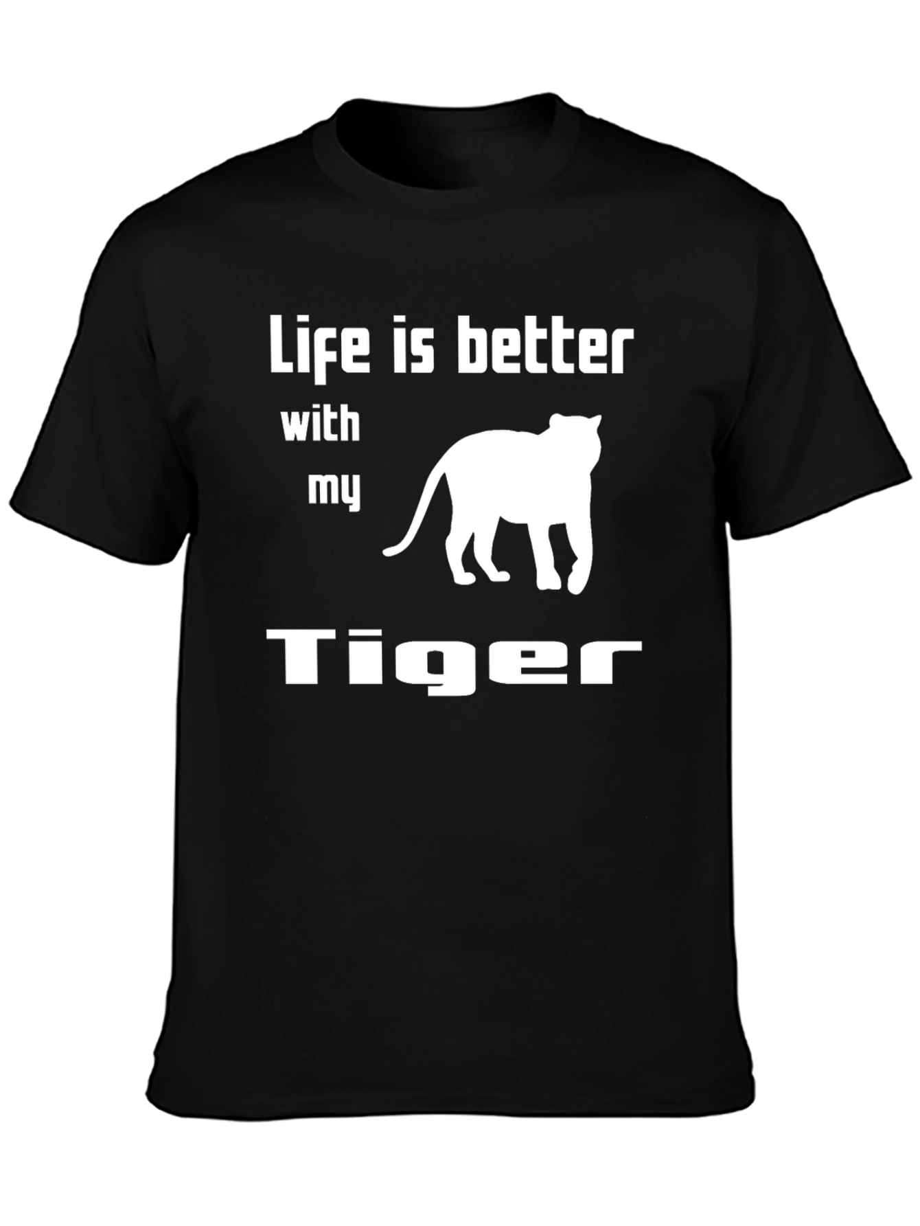 Life is Better With My Tiger Graphic Tee