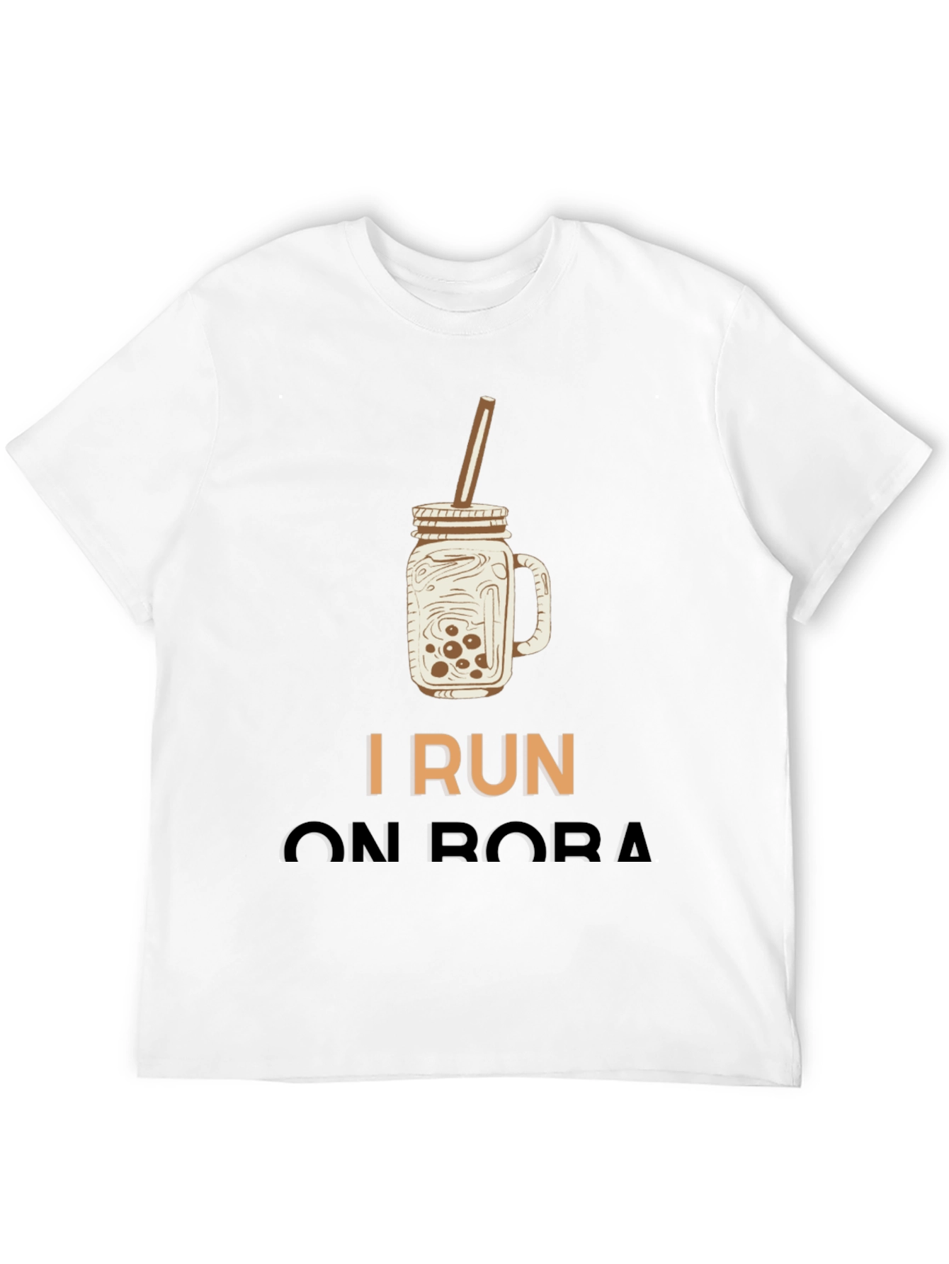 I Run On Boba T-Shirt
