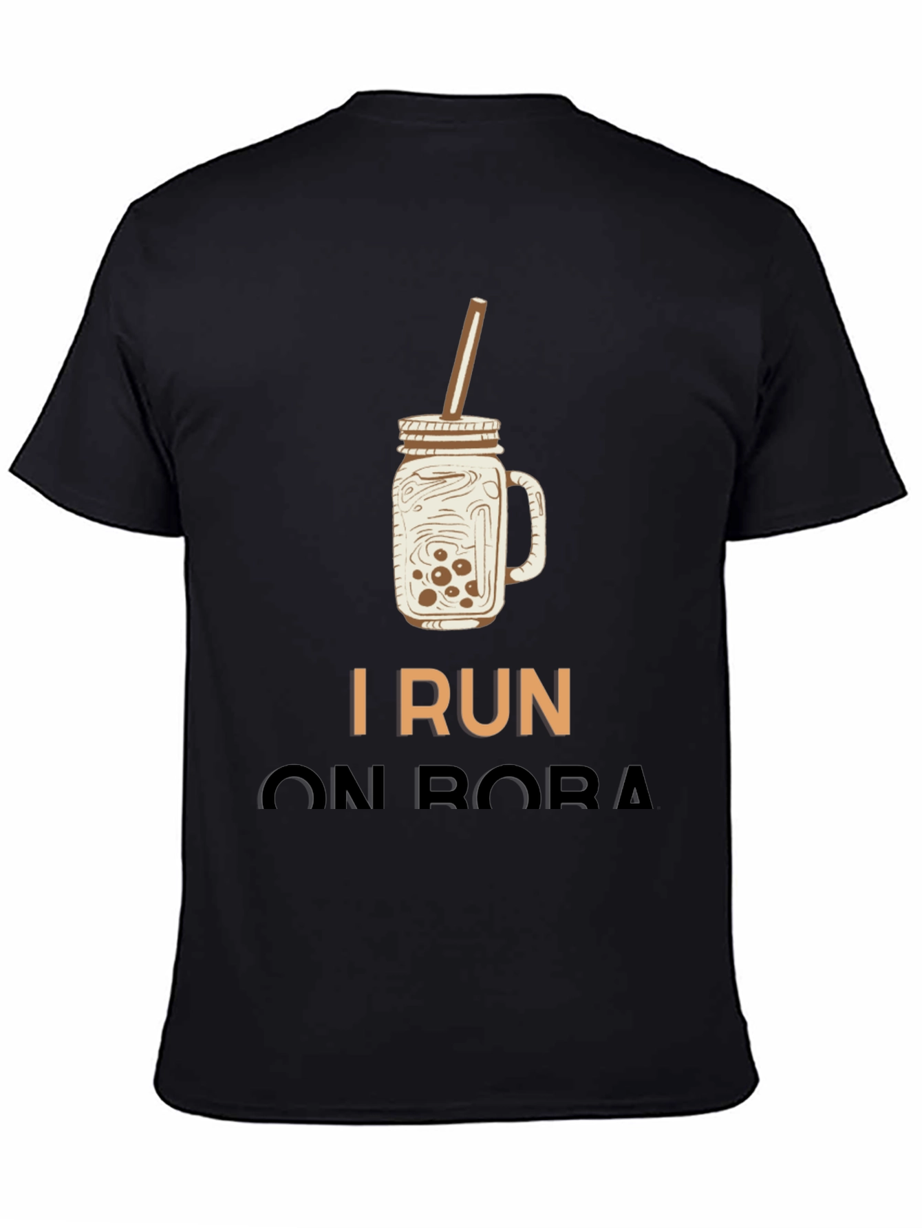 I Run On Boba T-Shirt