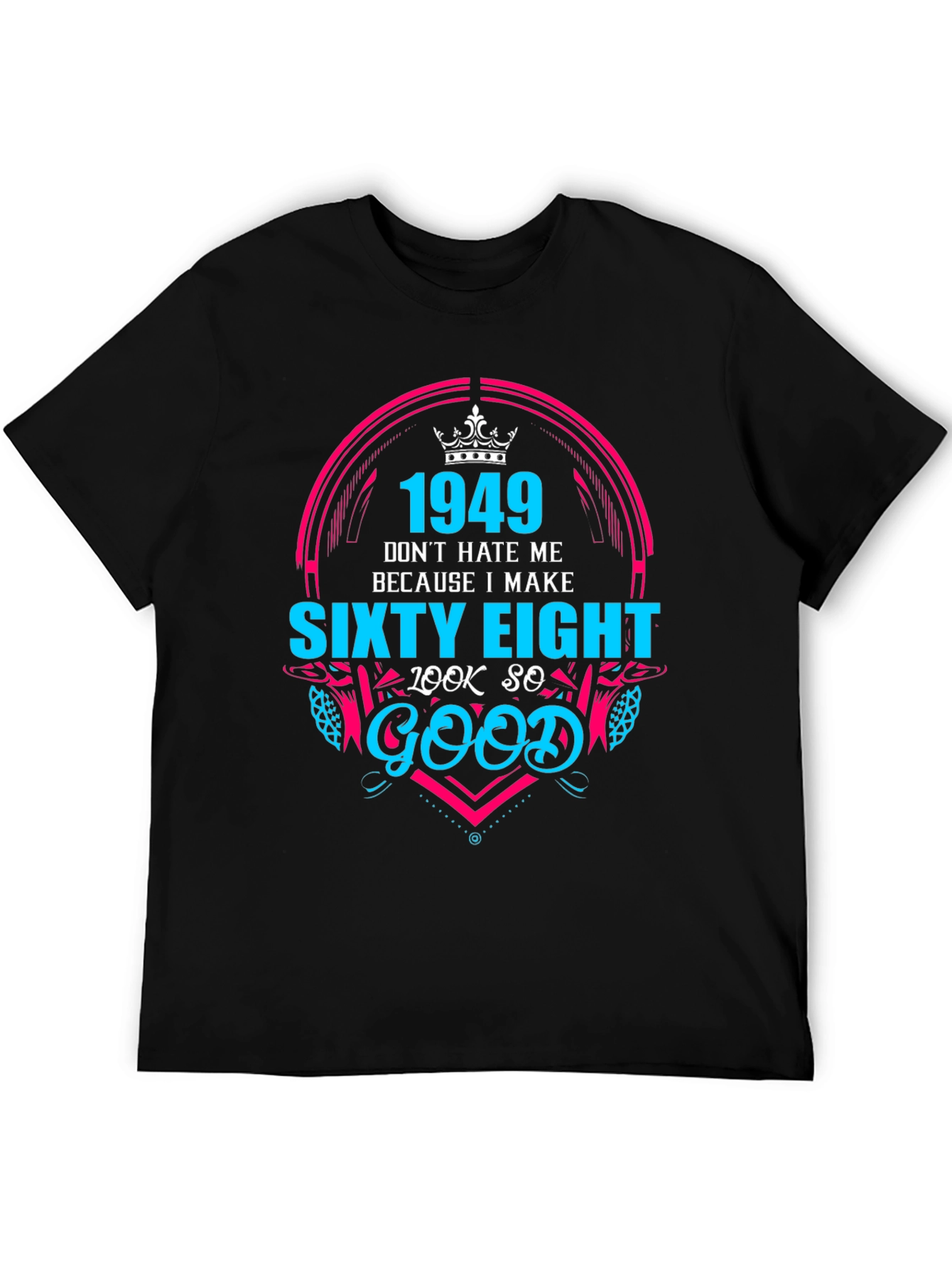 1949 Sixty Eight Birthday Graphic T-Shirt