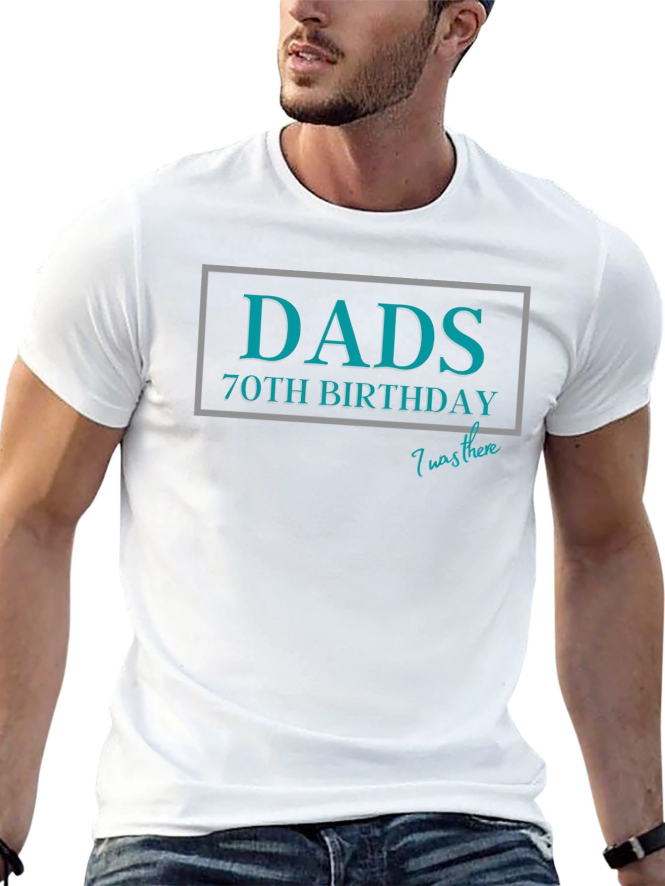 Dads 70th Birthday T-Shirt - I Was There