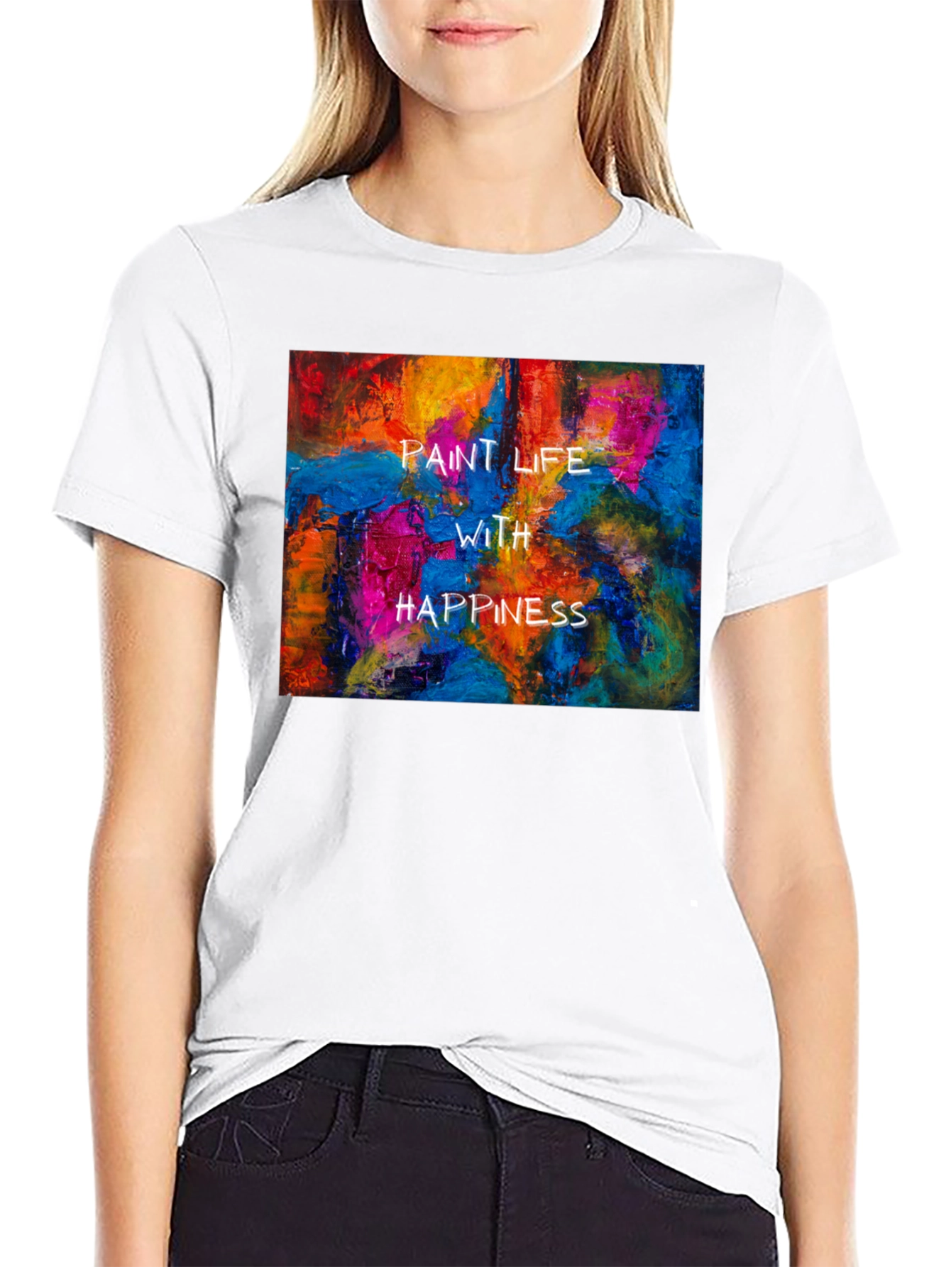 Paint Life With Happiness Graphic Tee