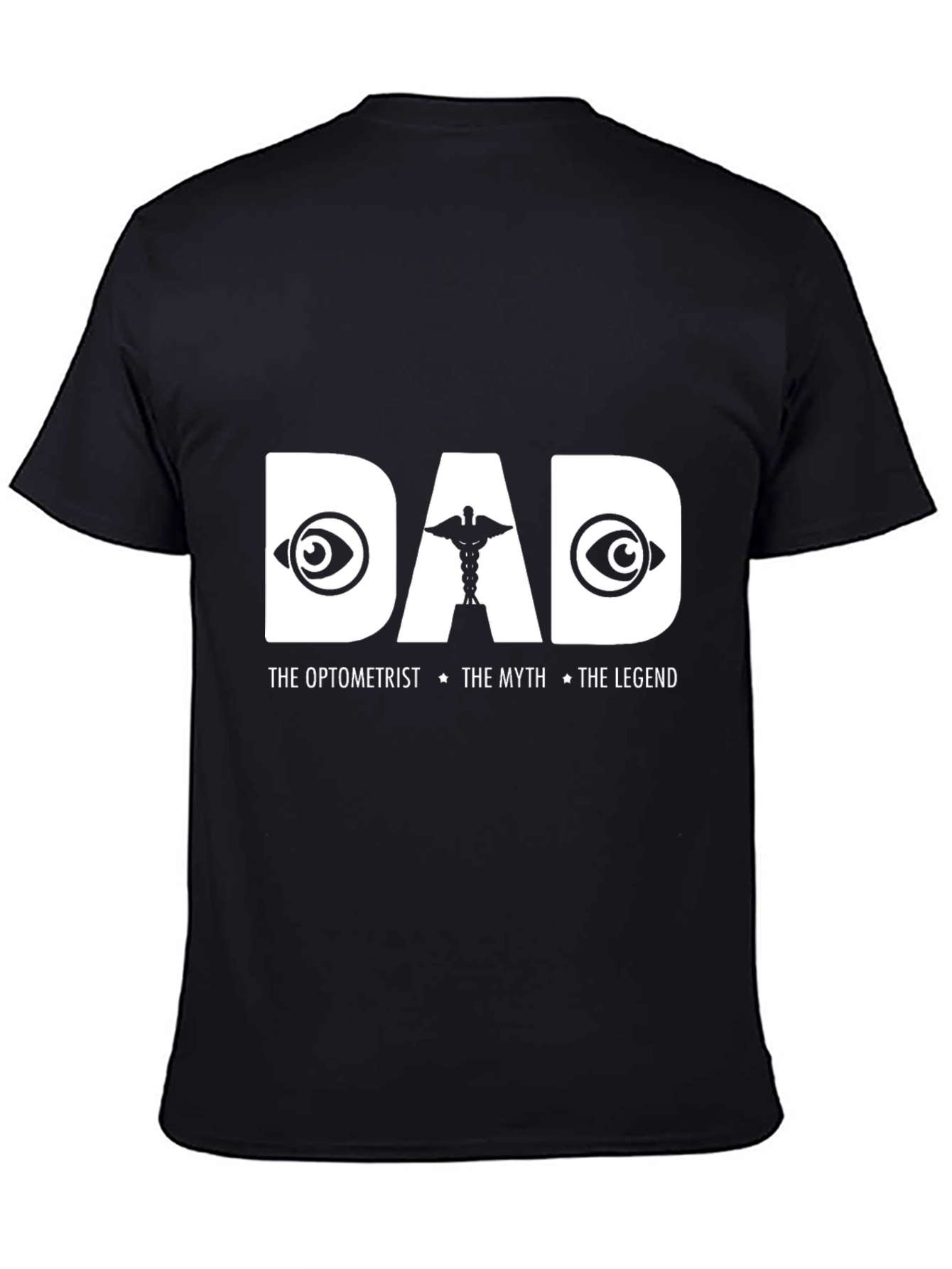 DAD The Optometrist T-Shirt - Legend Dad Gift