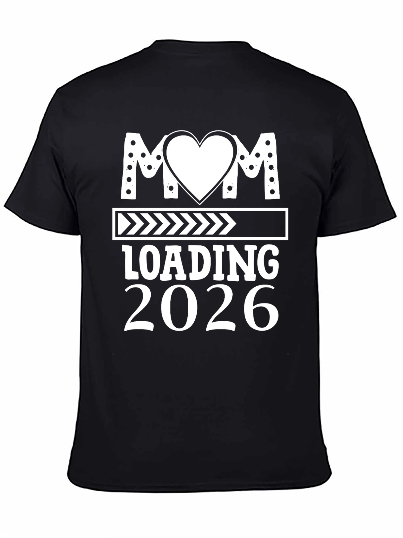 Mom Loading 2026 T-Shirt