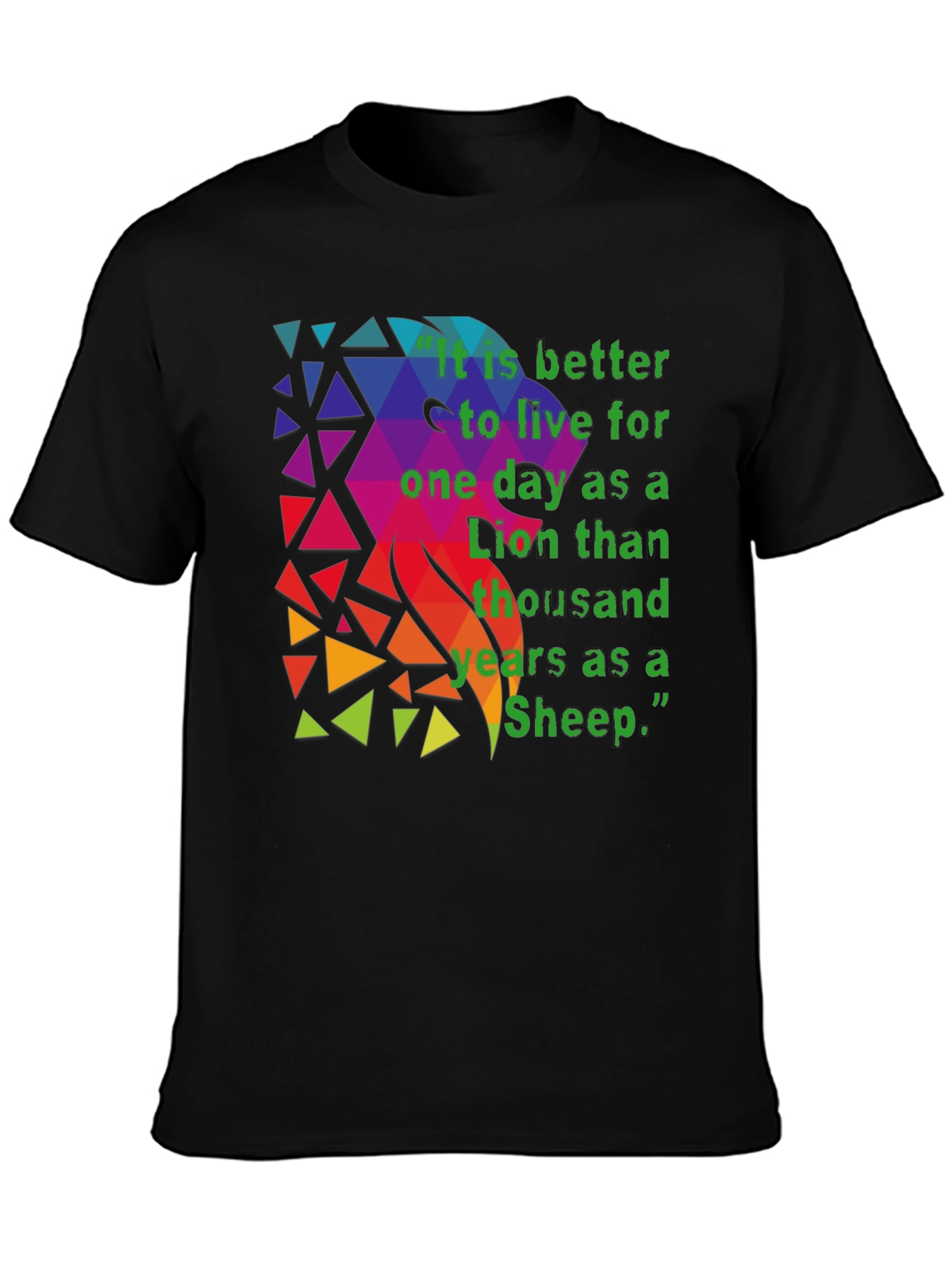 Lion Quote T-Shirt - Live as a Lion