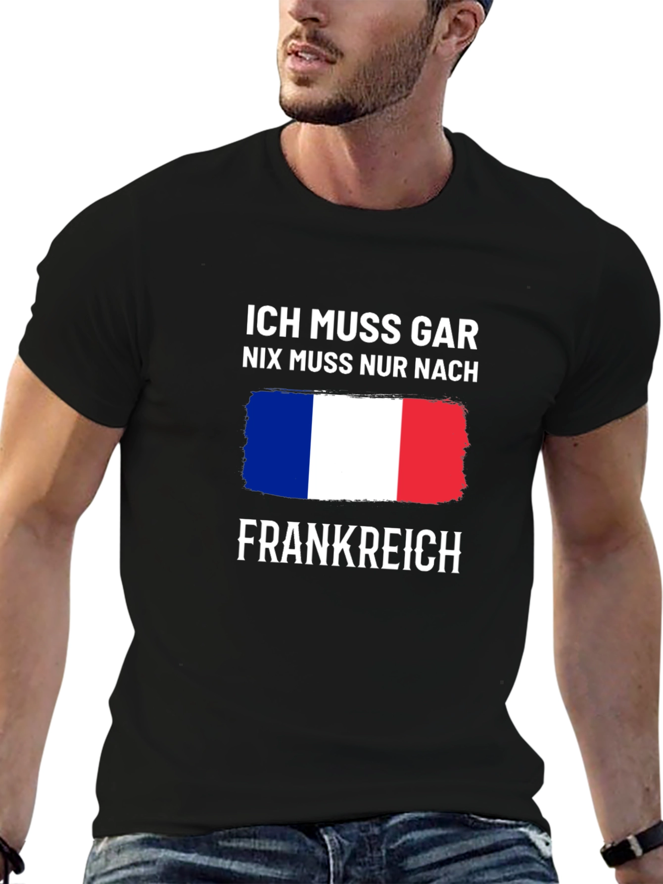 Ich Muss Gar Nix T-Shirt - France