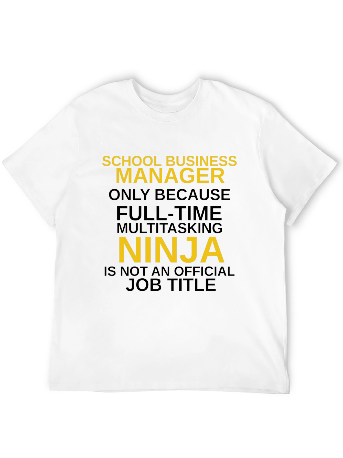 School Business Manager Ninja Graphic T-Shirt