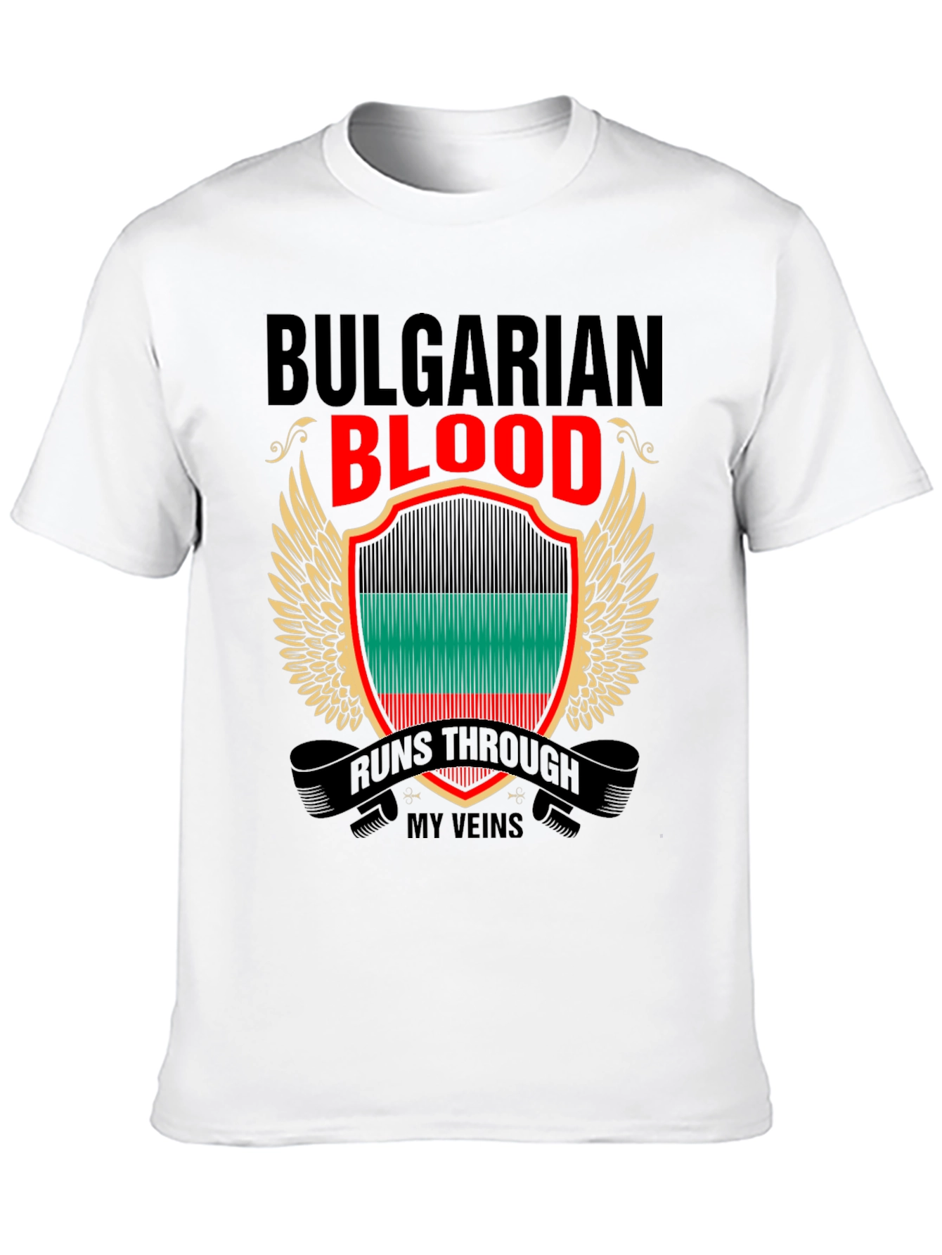 Bulgarian Blood Runs Through My Veins T-Shirt
