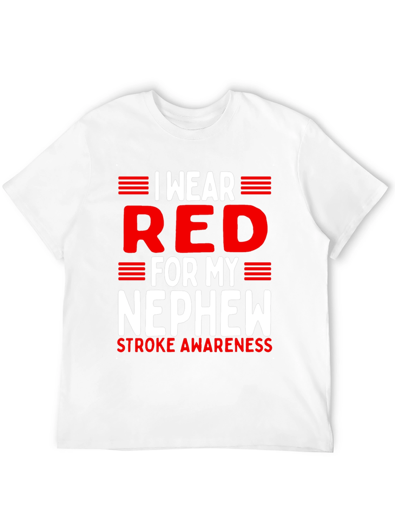 Red for My Nephew Stroke Awareness T-Shirt