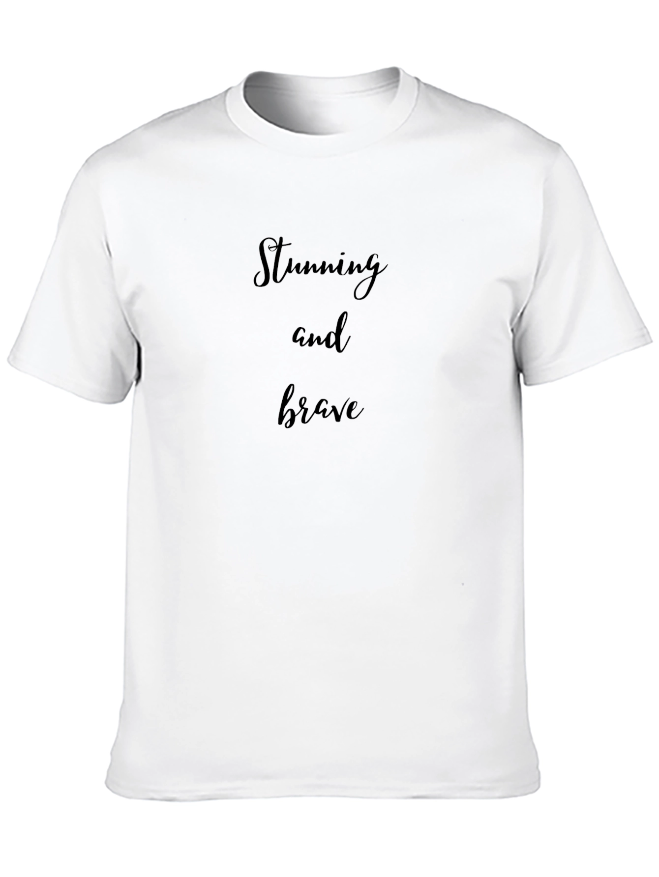 Stunning and Brave Graphic Tee - Unisex Black T-Shirt
