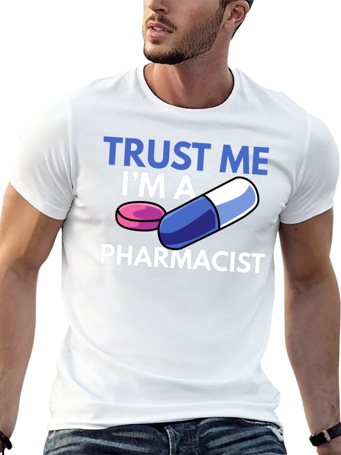 Trust Me Im A Pharmacist T-Shirt