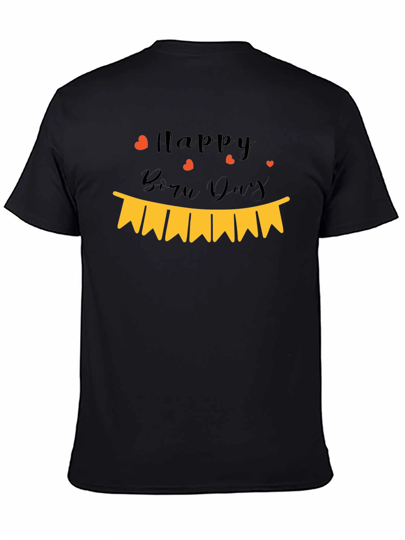 Happy Born Day Black T-Shirt