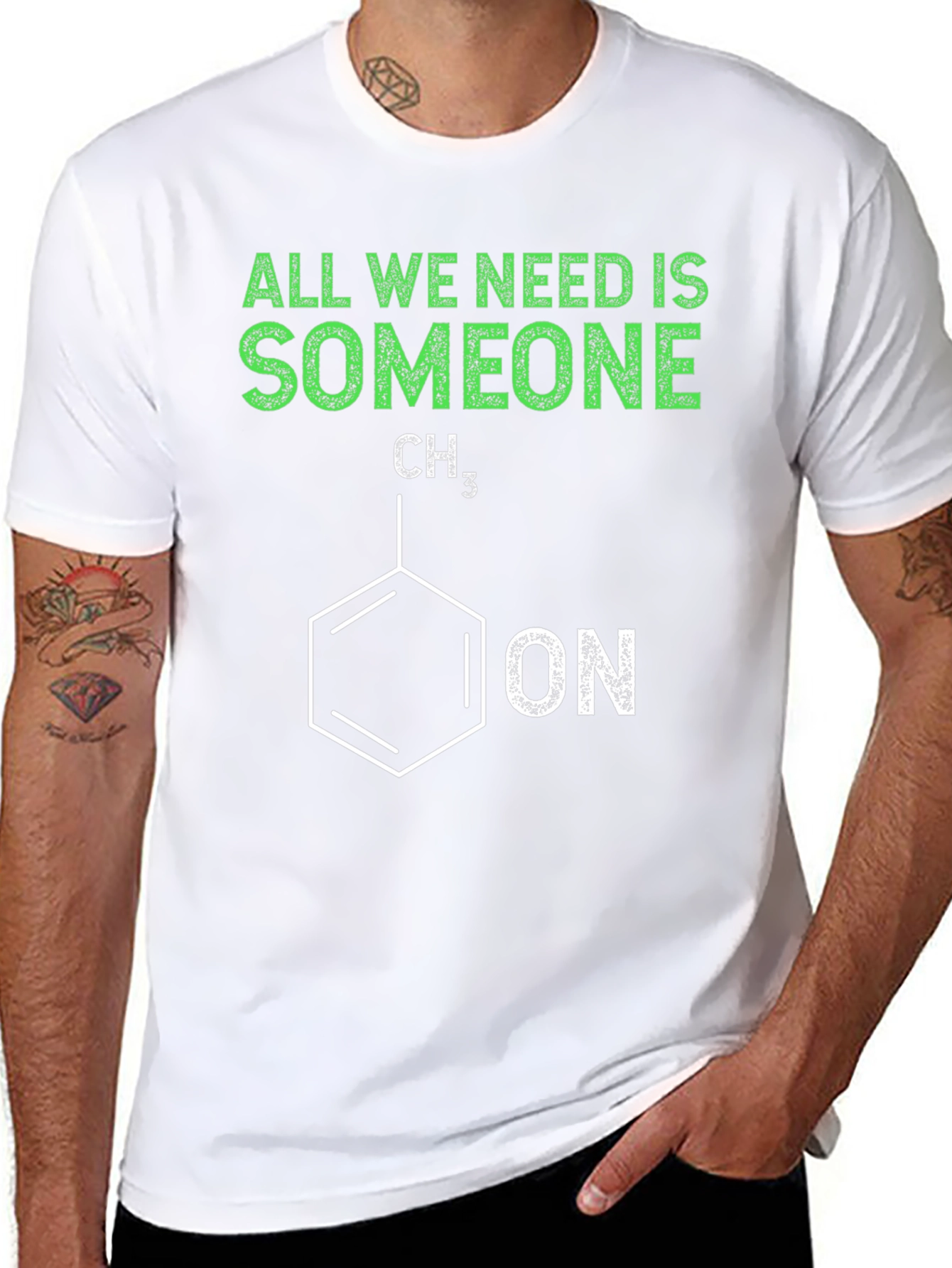 Funny Chemistry T-Shirt - All We Need is Someone