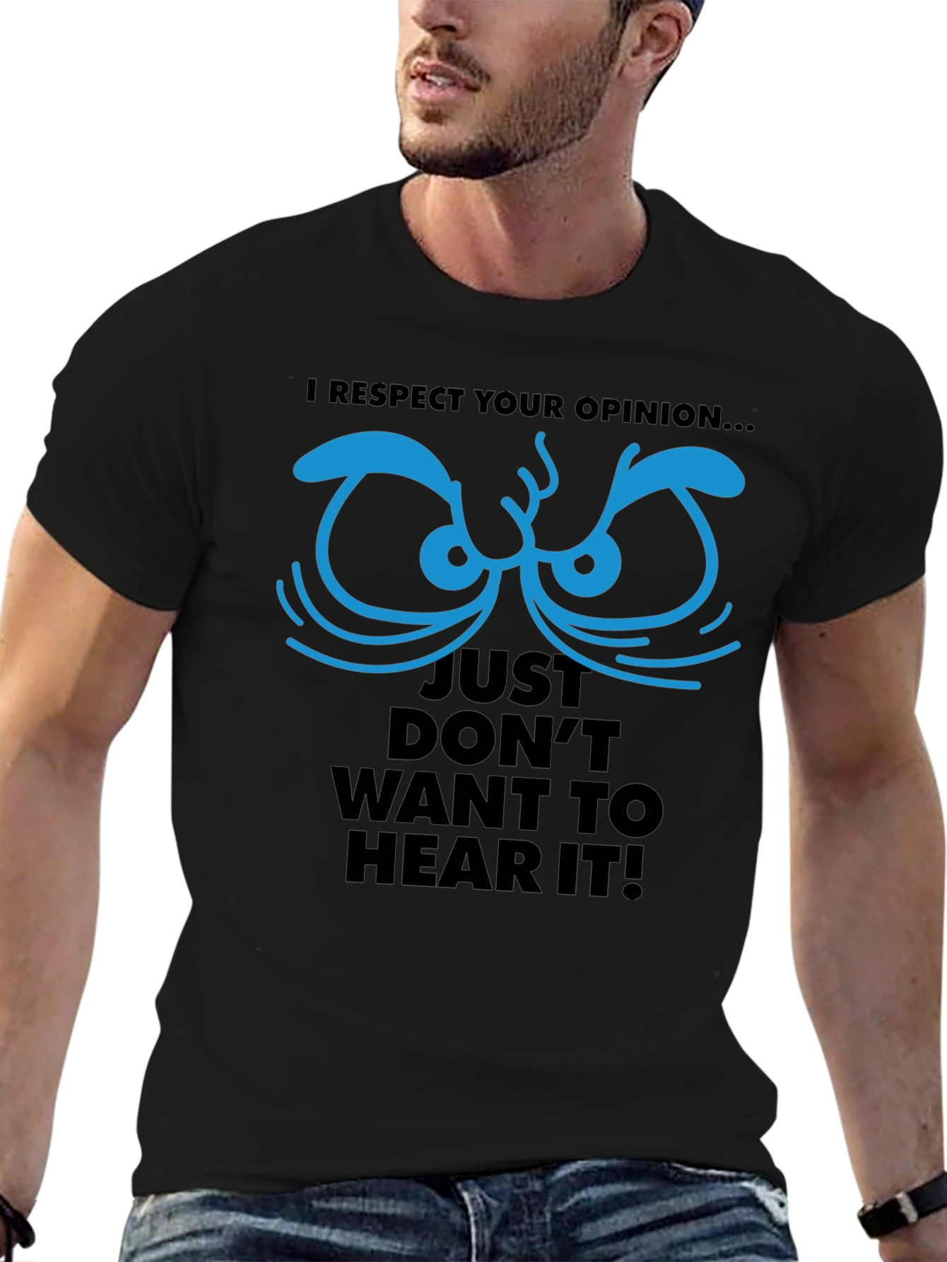 Respect Your Opinion Graphic Tee - Funny Novelty T-Shirt