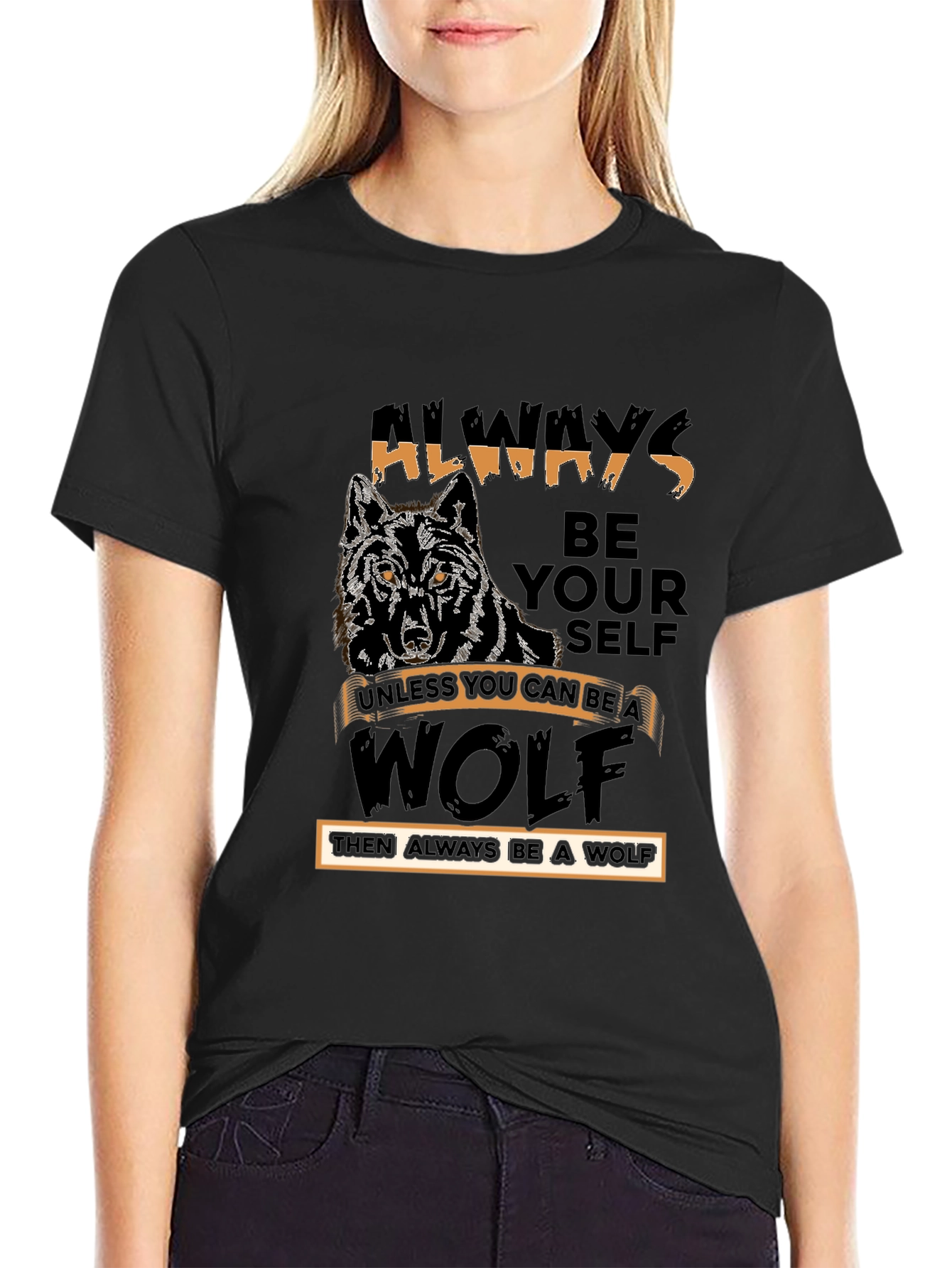 Always Be Yourself Wolf T-Shirt - Black