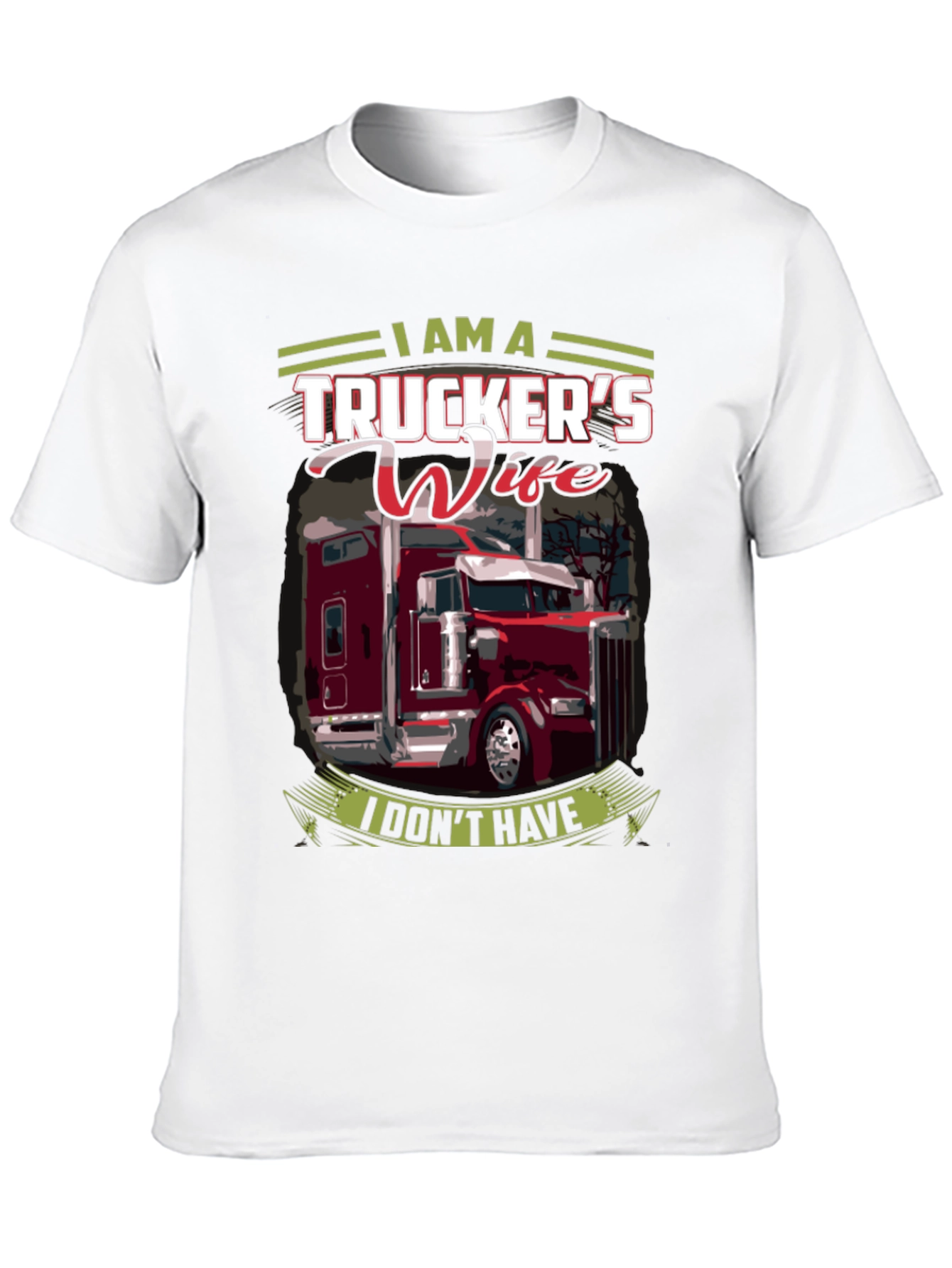 Truckers Wife Graphic T-Shirt