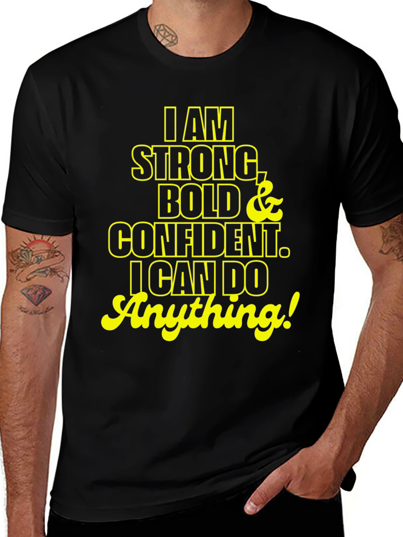 I am Strong Bold Confident T-Shirt