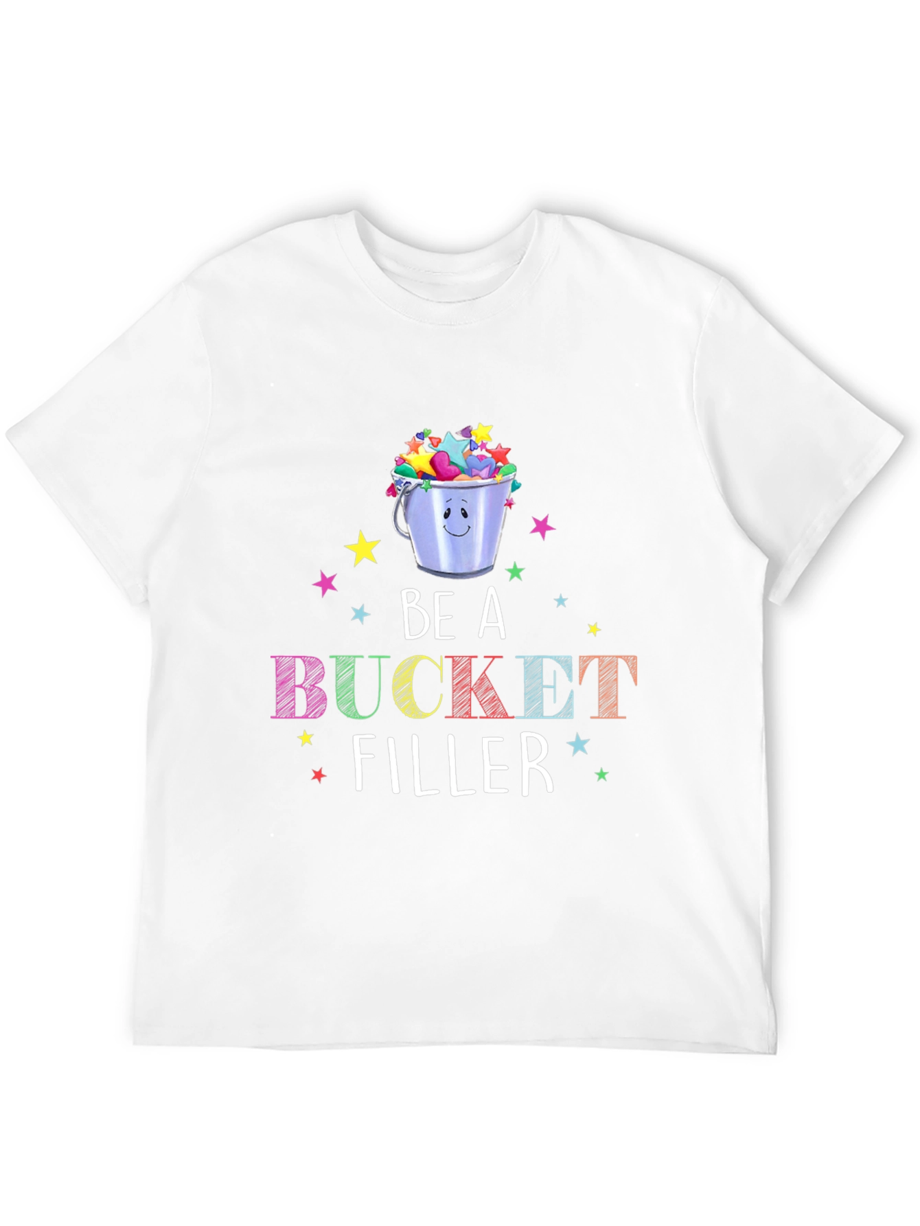 Be A Bucket Filler Graphic T-Shirt