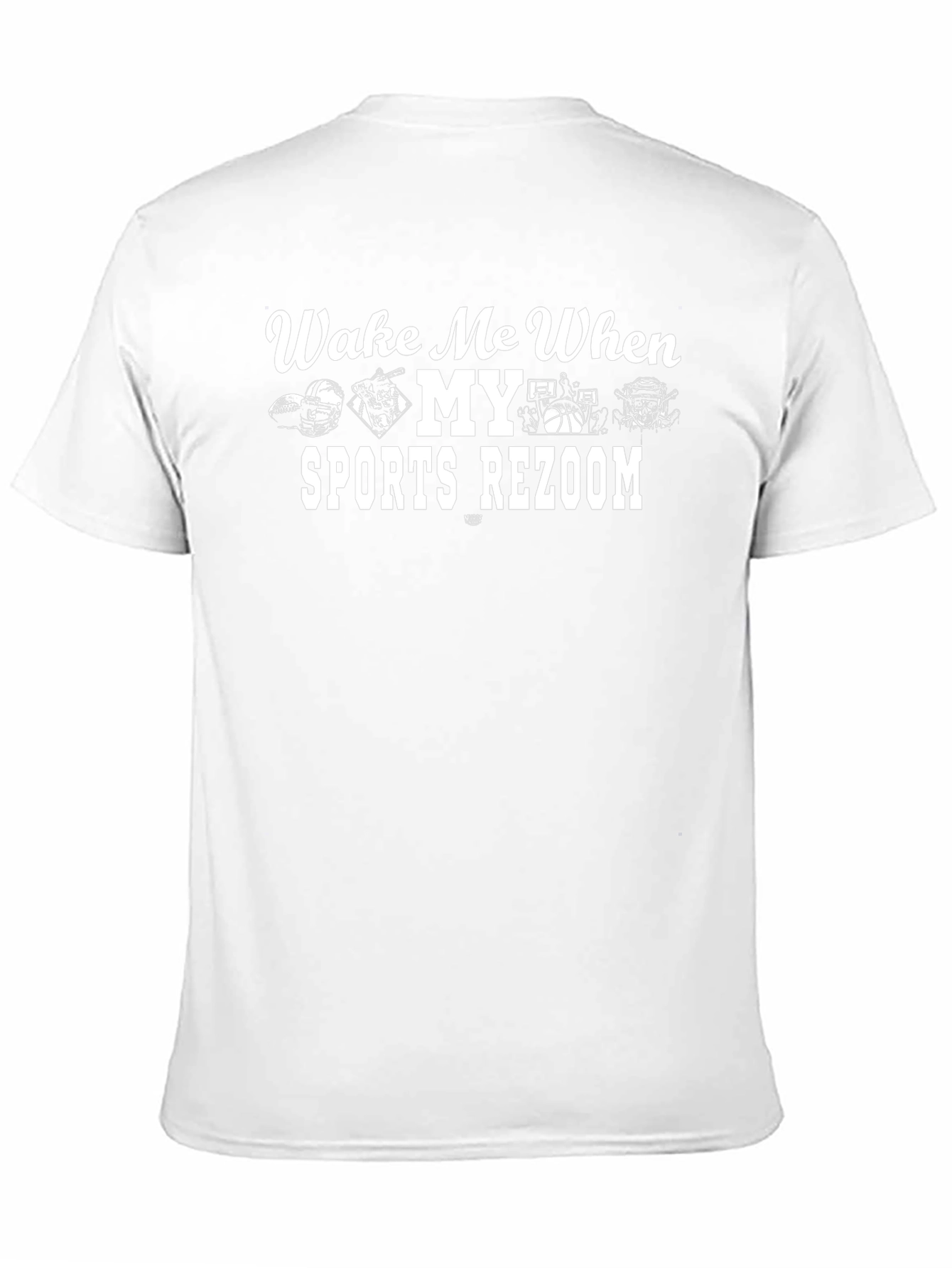 Wake Me When Sports Rezoom T-Shirt