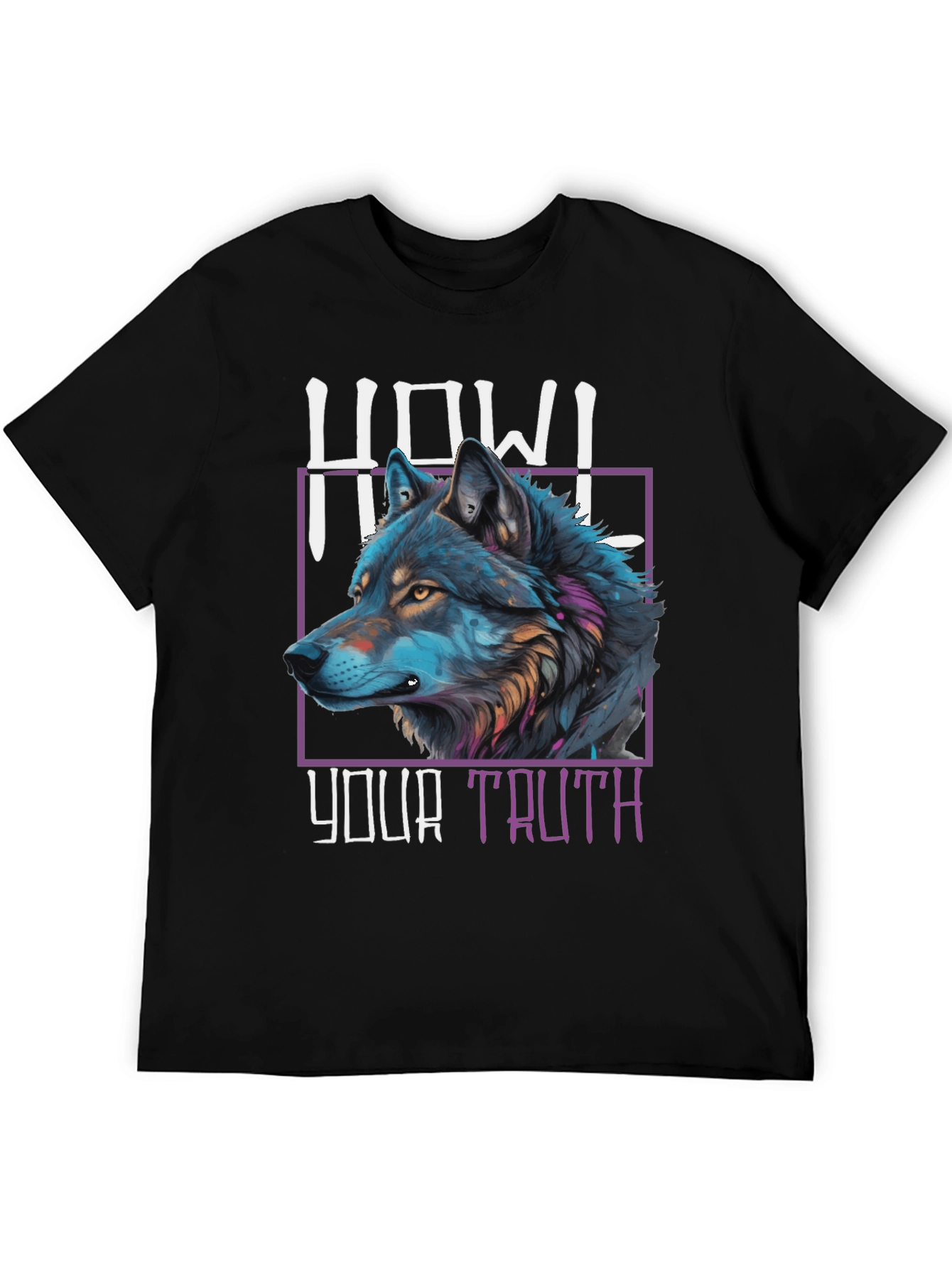 Howl Your Truth Wolf Graphic T-Shirt